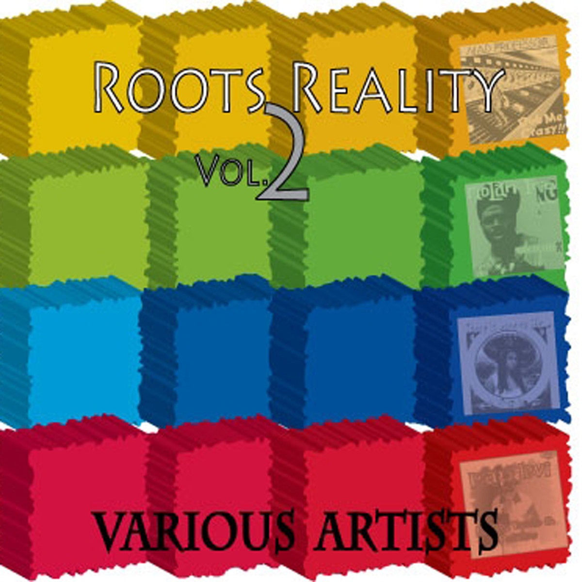 Roots Reality, Vol. 2
