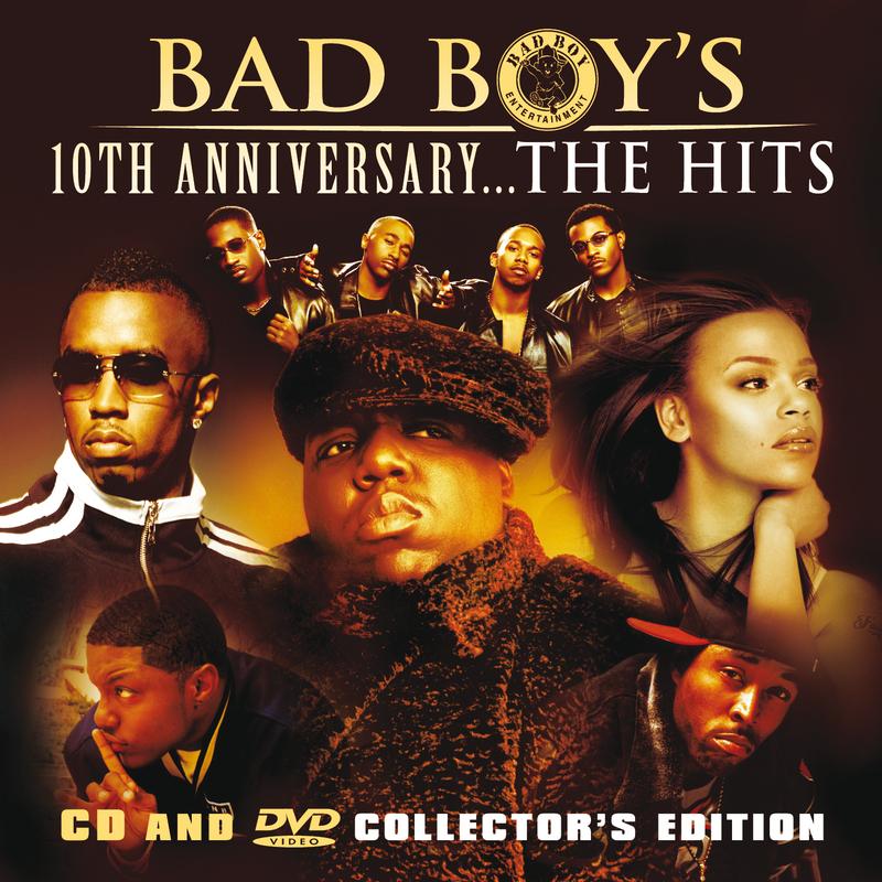 Bad Boy's 10th Anniversary - The Hits