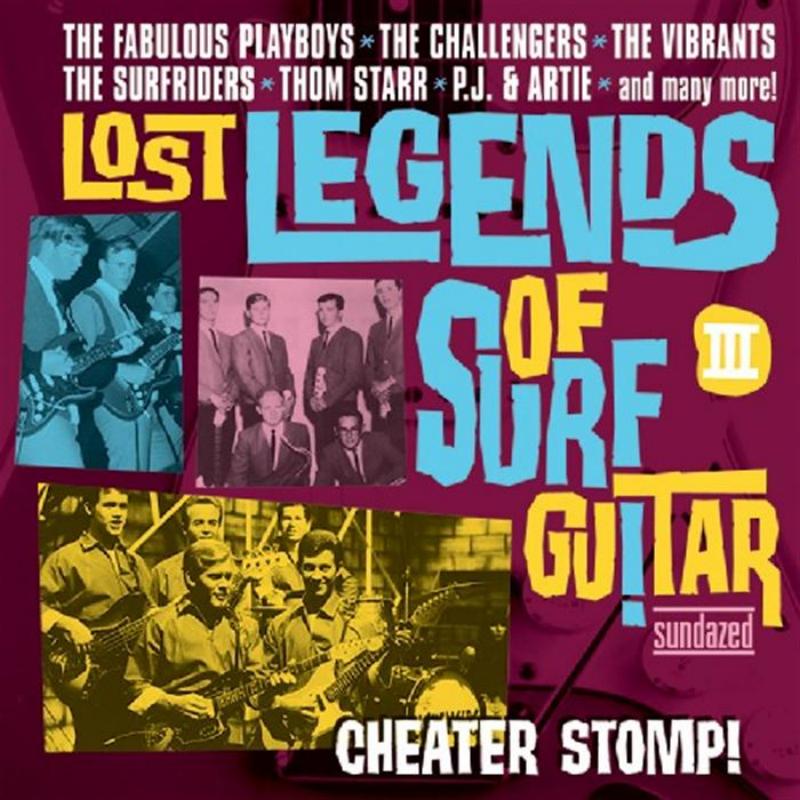 Lost Legends Of Surf Guitar - Cheater Stomp