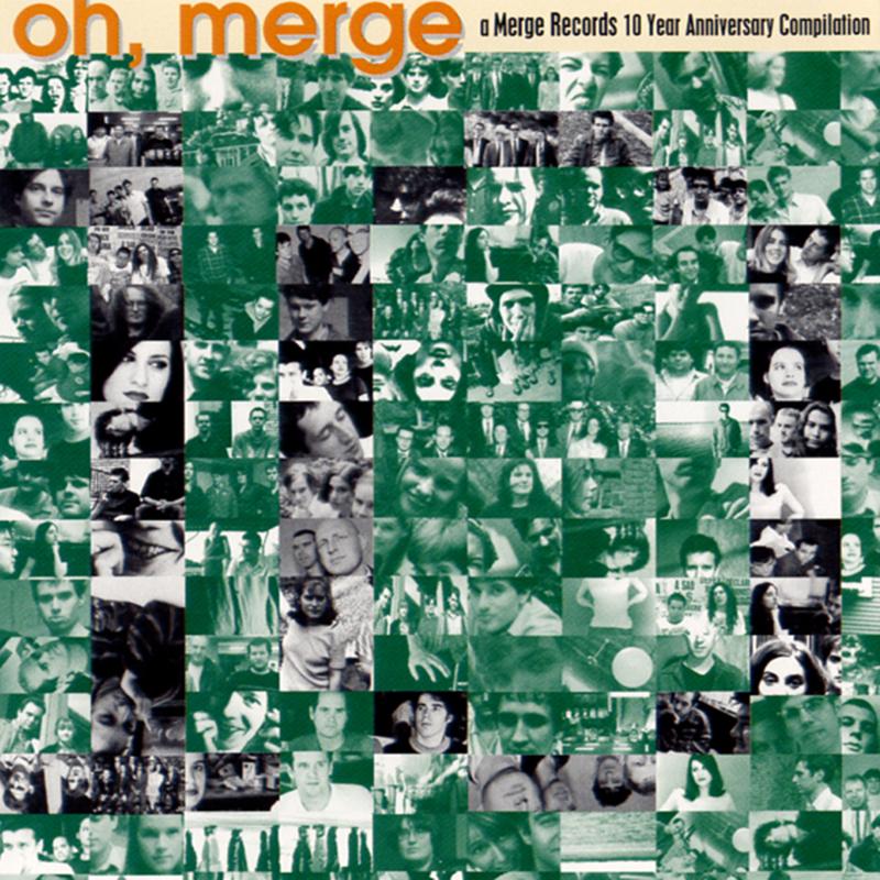 Oh, Merge: A Merge Records 10 Year Anniversary Compilation