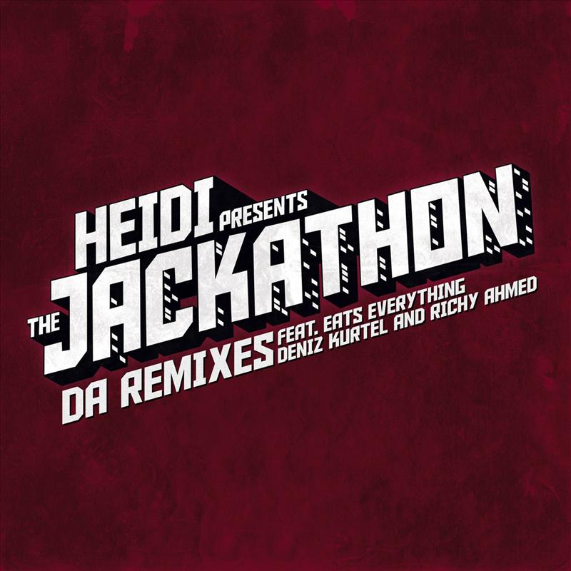 Heidi presents The Jackathon - Da Remixes