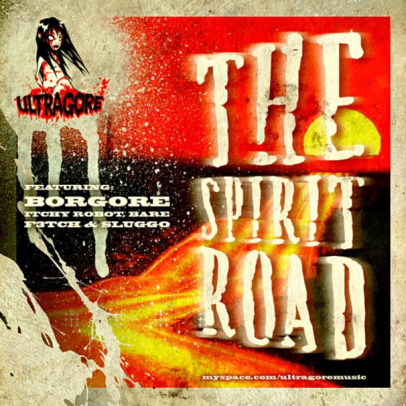 Spirit Road - Borgore Remix