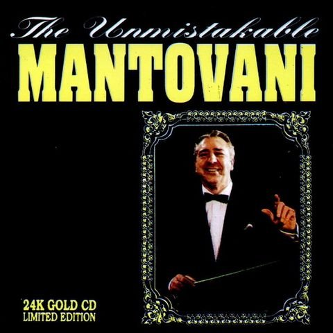The Unmistakable Mantovani