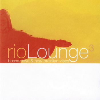 Rio Lounge Vol.3