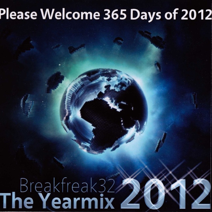 Breakfreak32 Year mix 2012