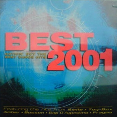BEST 2001:Nothin' But the Best Dance Hits
