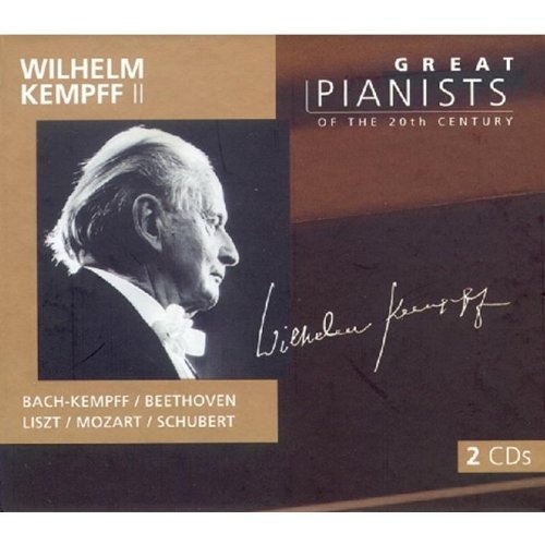 Wilhelm Kempf II (Great Pianists of the 20th Century, No. 56) Disc1