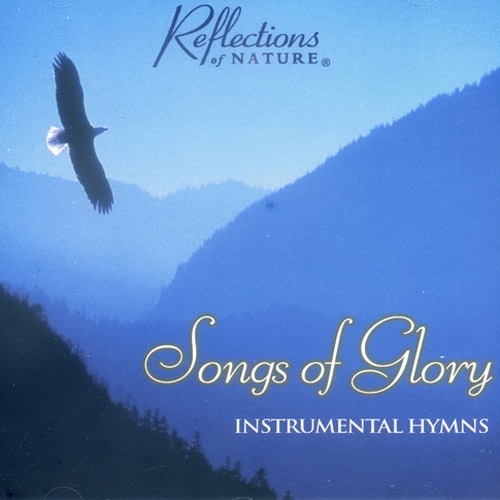 Songs of Glory: Instrumental Hymns