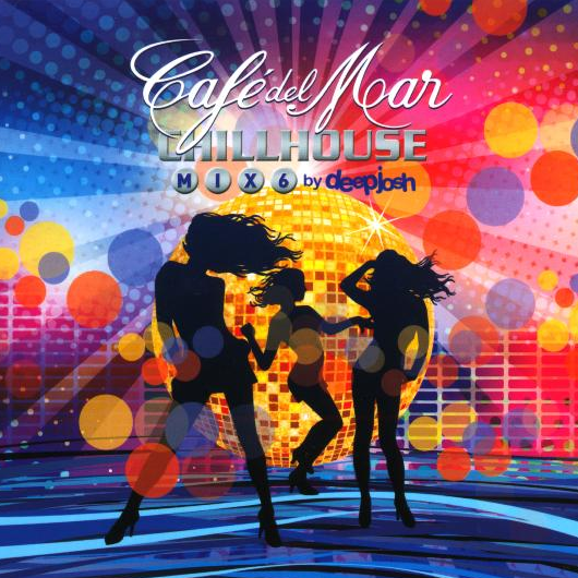 Cafe del Mar ChillHouse  Mix 6
