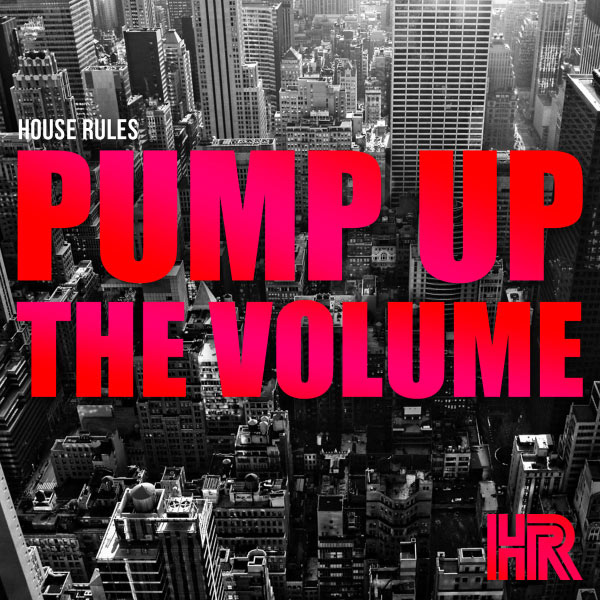 Pump Up The Volume (Original)