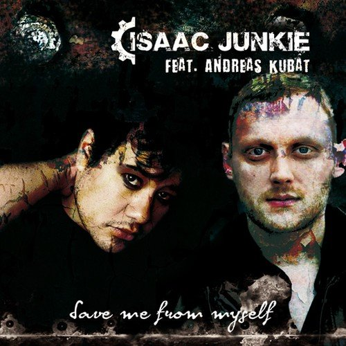 Save Me From Myself (Remix By Andreas Kubat Northern Lite)