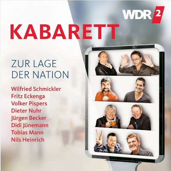 WDR2: Kabarett zur Lage der Nation