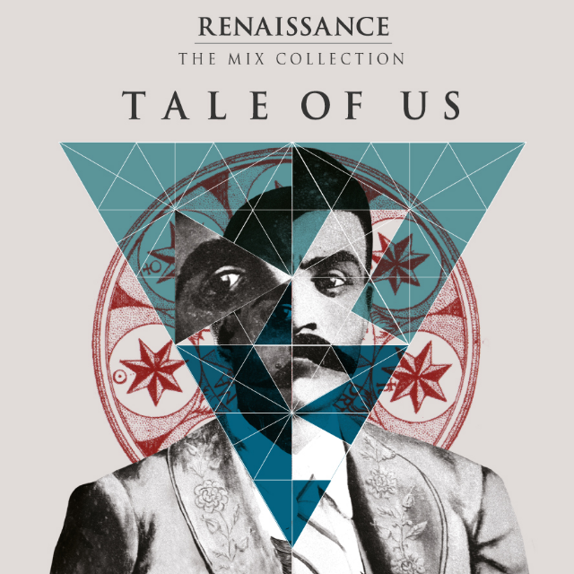 Renaissance the Mix Collection Tale of Us