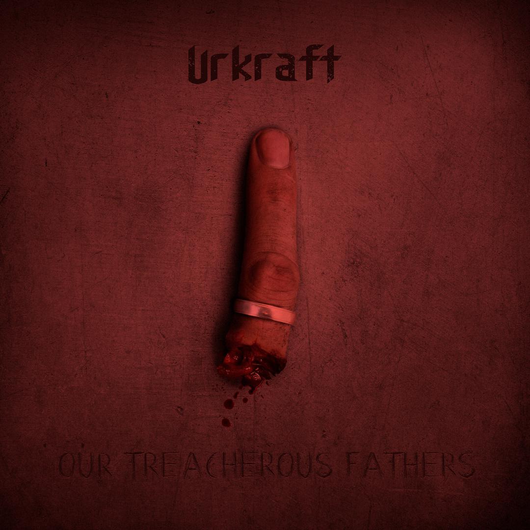 Our Treacherous Fathers