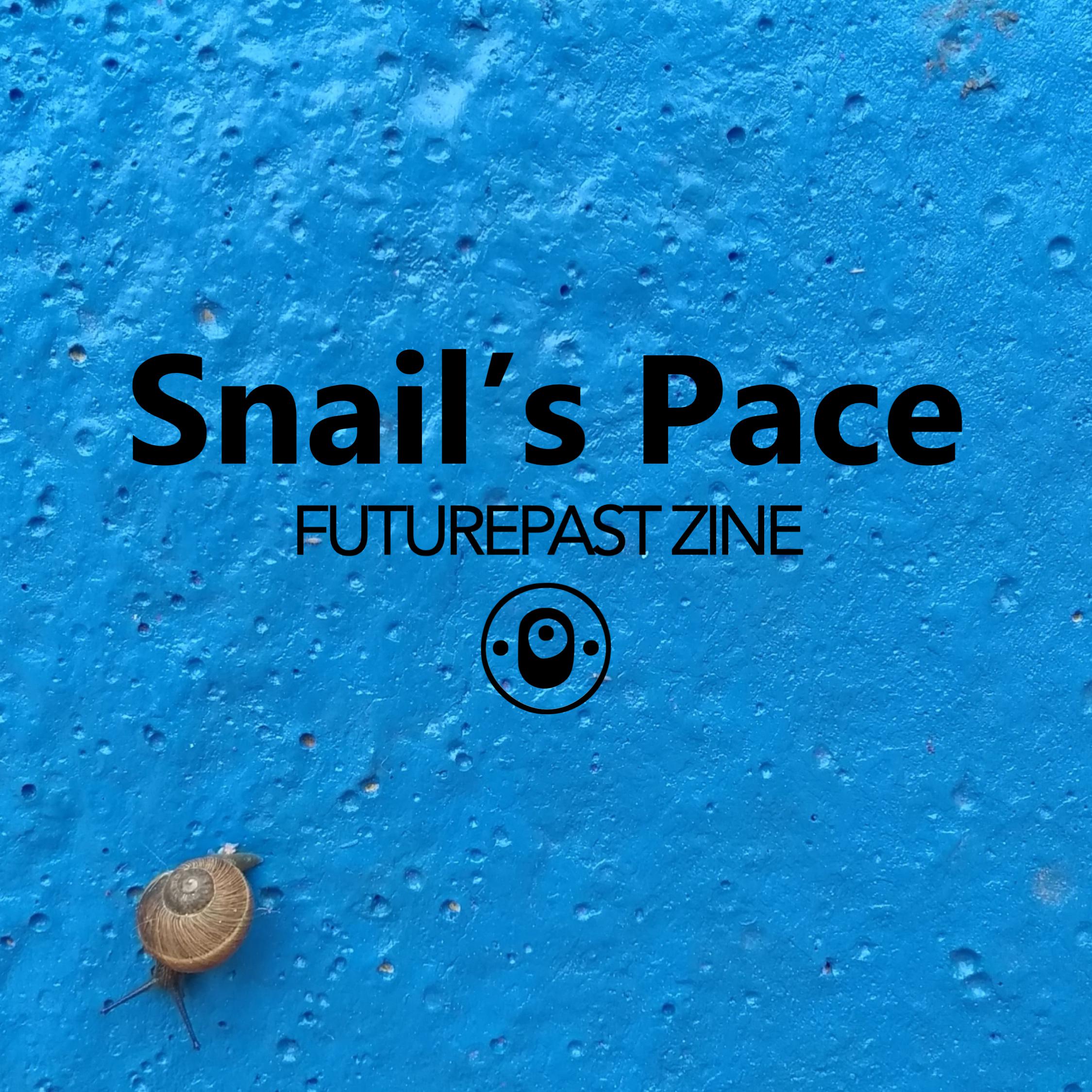 Snail's Pace