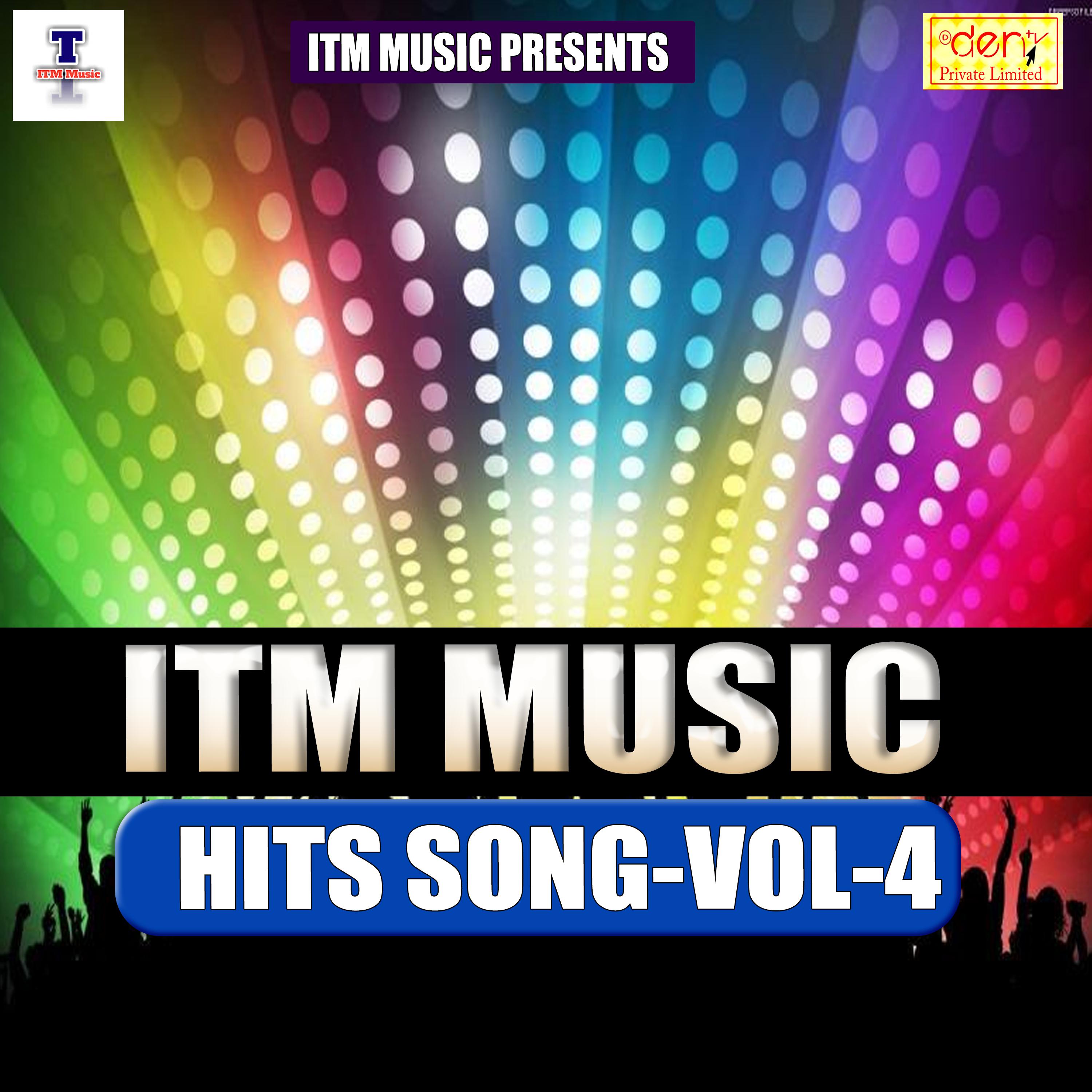 ITM MUSIC Presents Hits Vol - 4