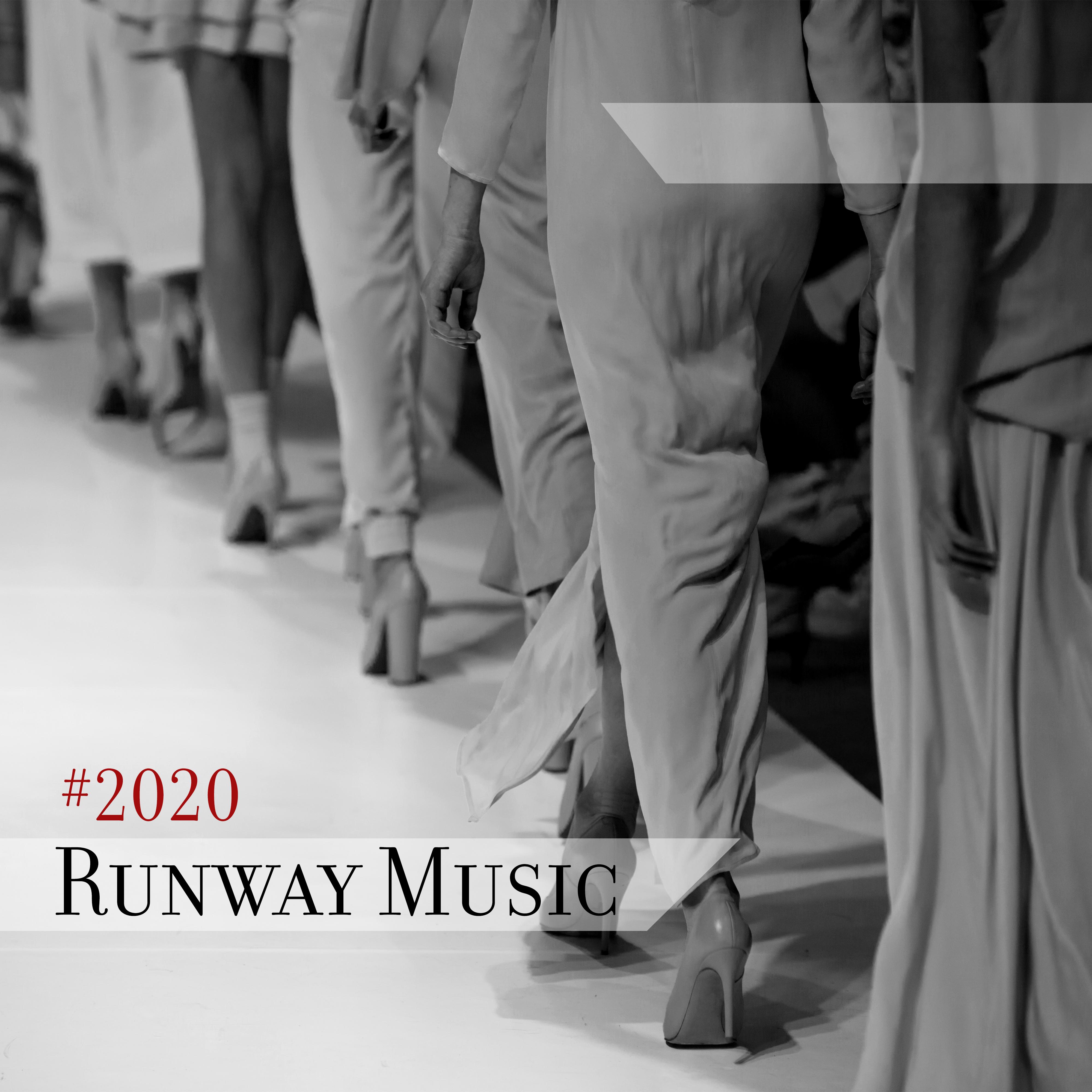 #2020 Runway Music