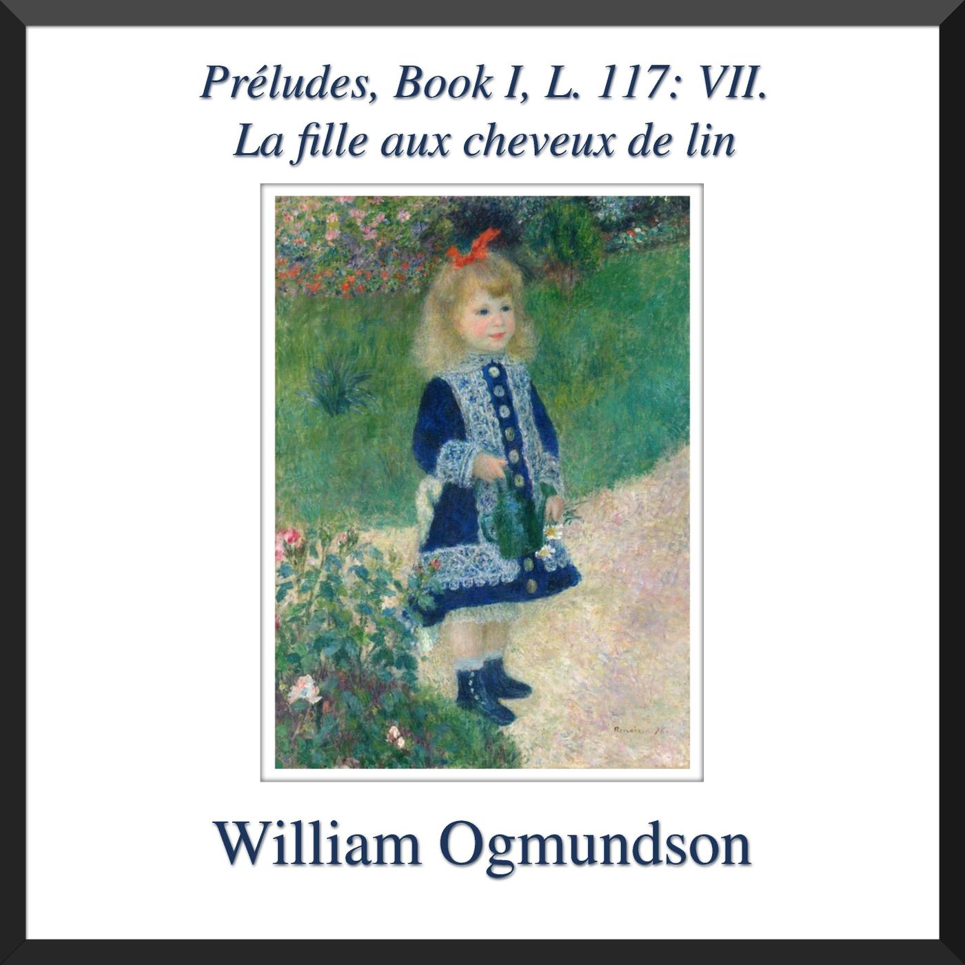 Pre ludes, Book I, L. 117: VII. La fille aux cheveux de lin