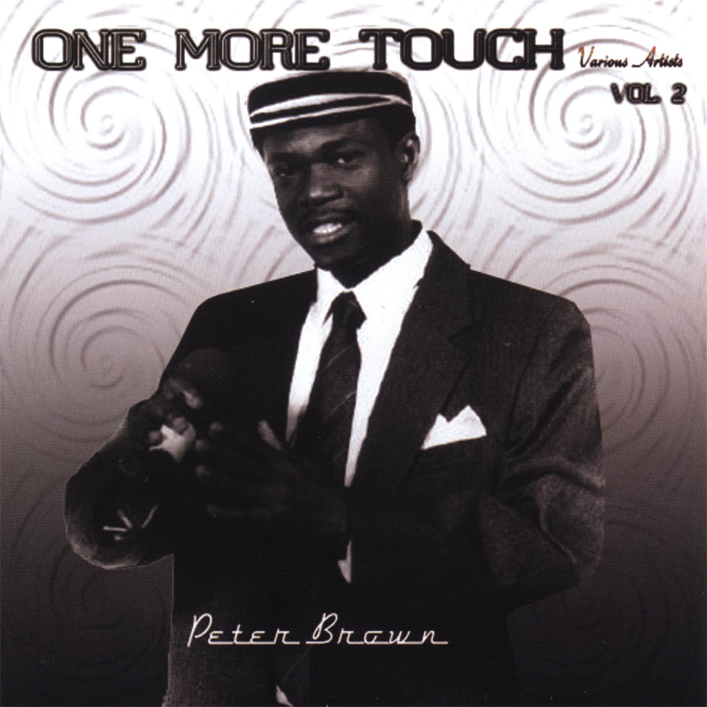One More Touch - Peter Brown