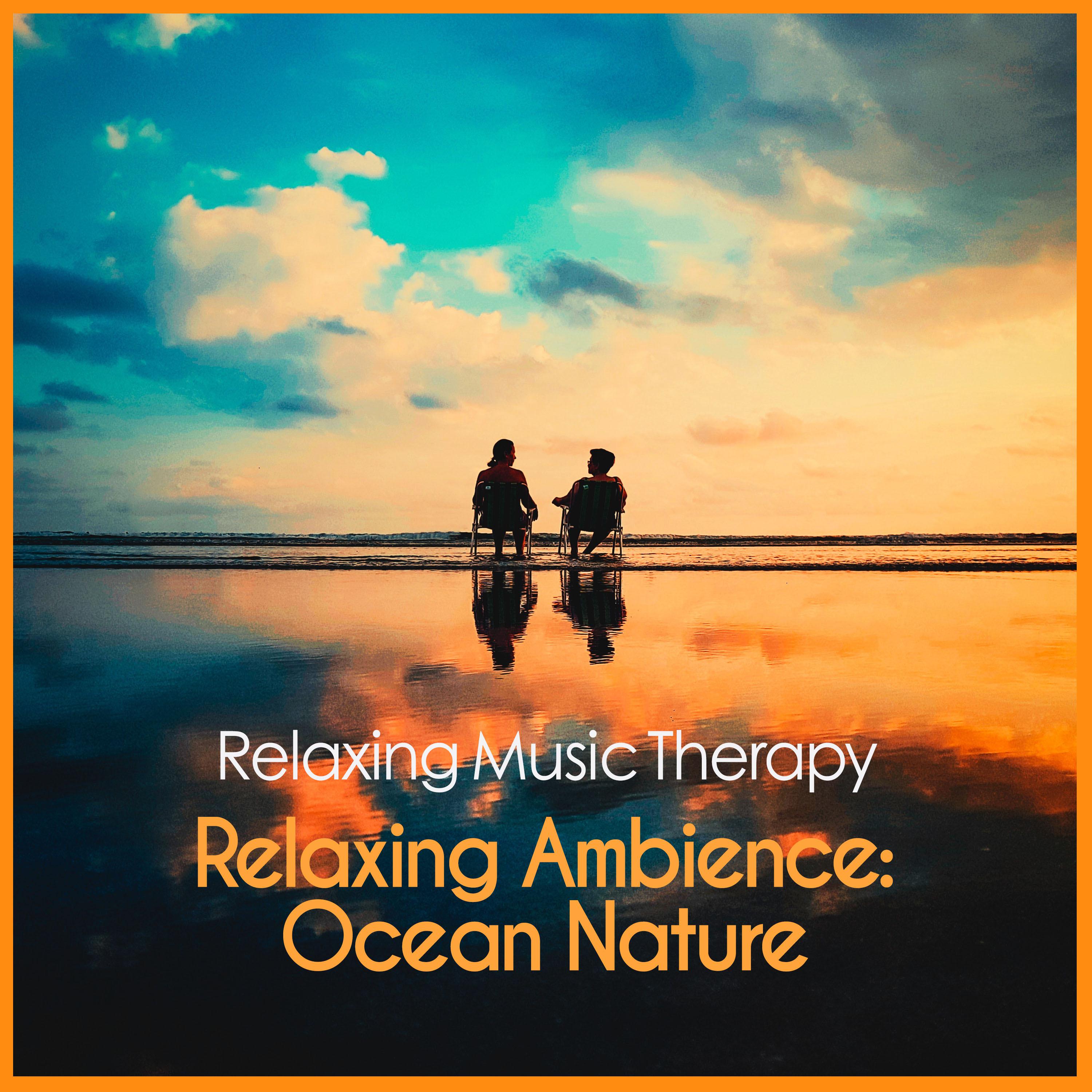 Relaxing Ambience: Ocean Nature