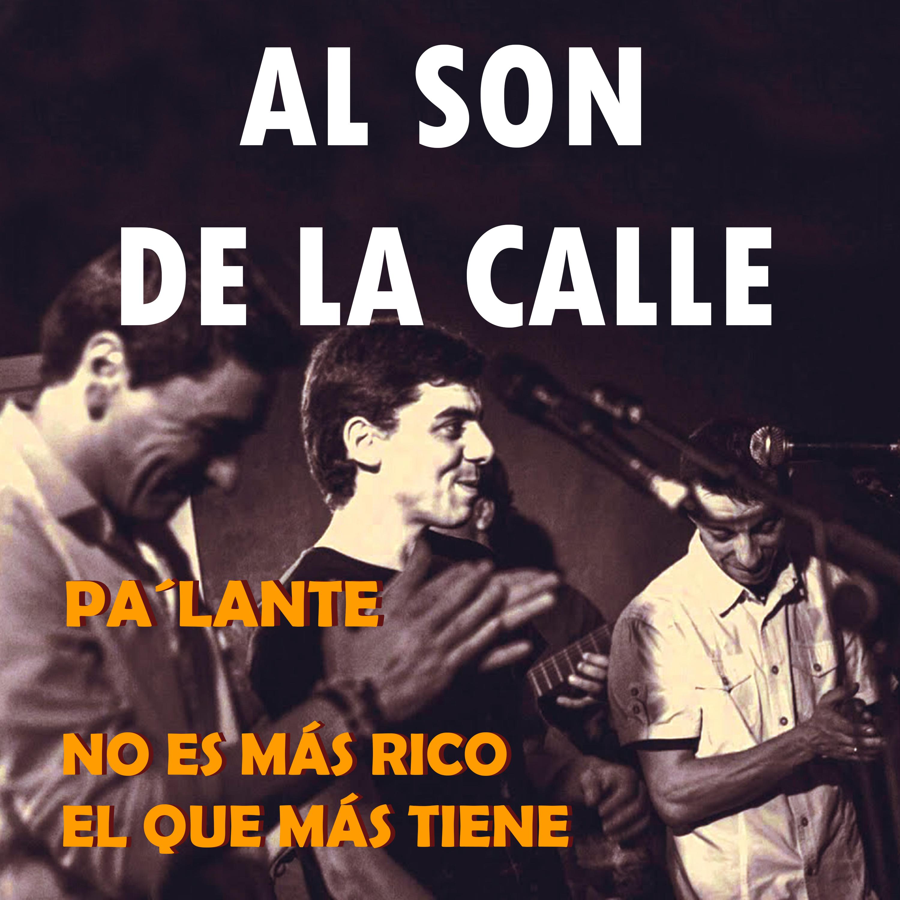 No Es Ma s Rico el Que Ma s Tiene  Pa' lante