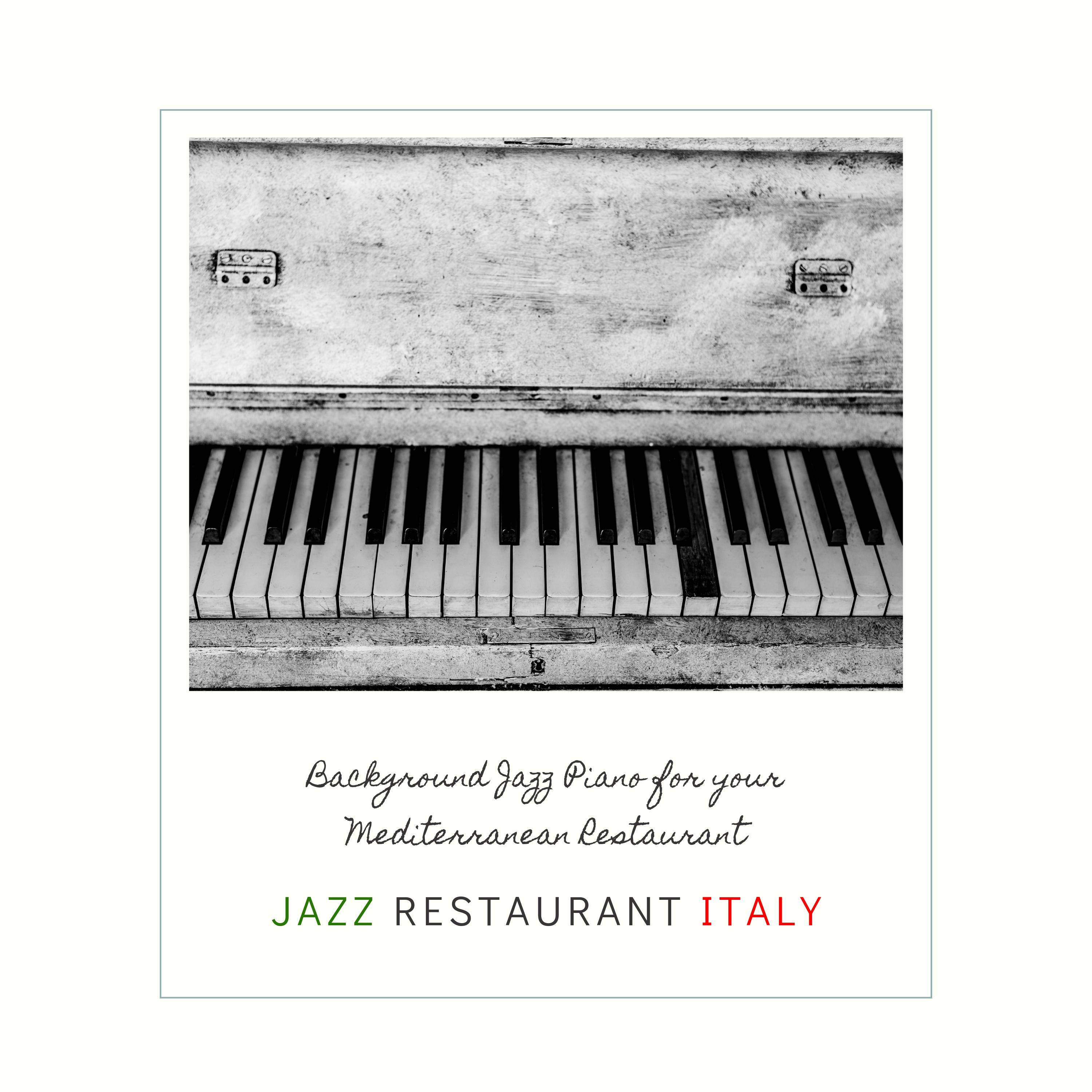Background Jazz Piano for your Mediterranean Restaurant