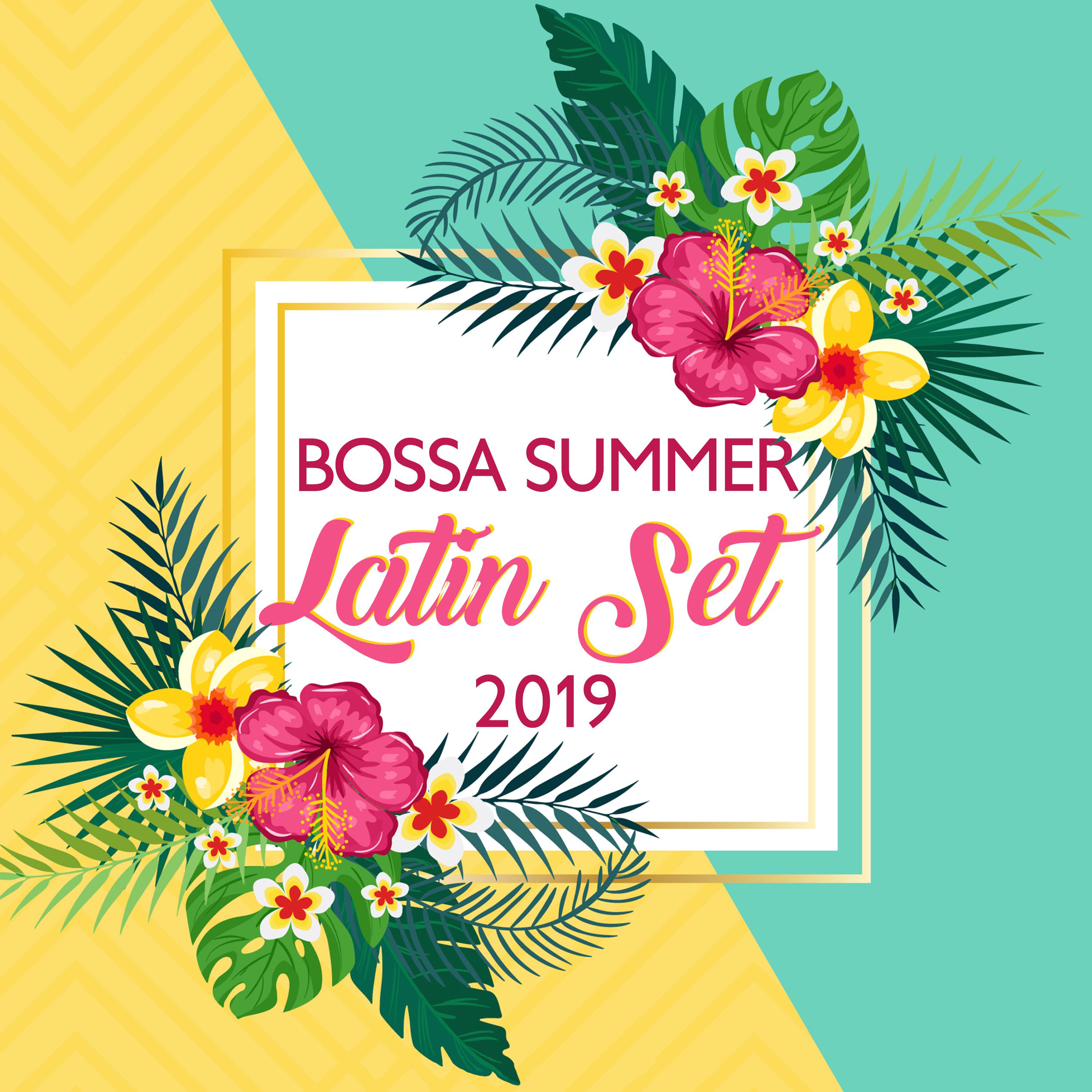 Bossa Summer Latin Set 2019