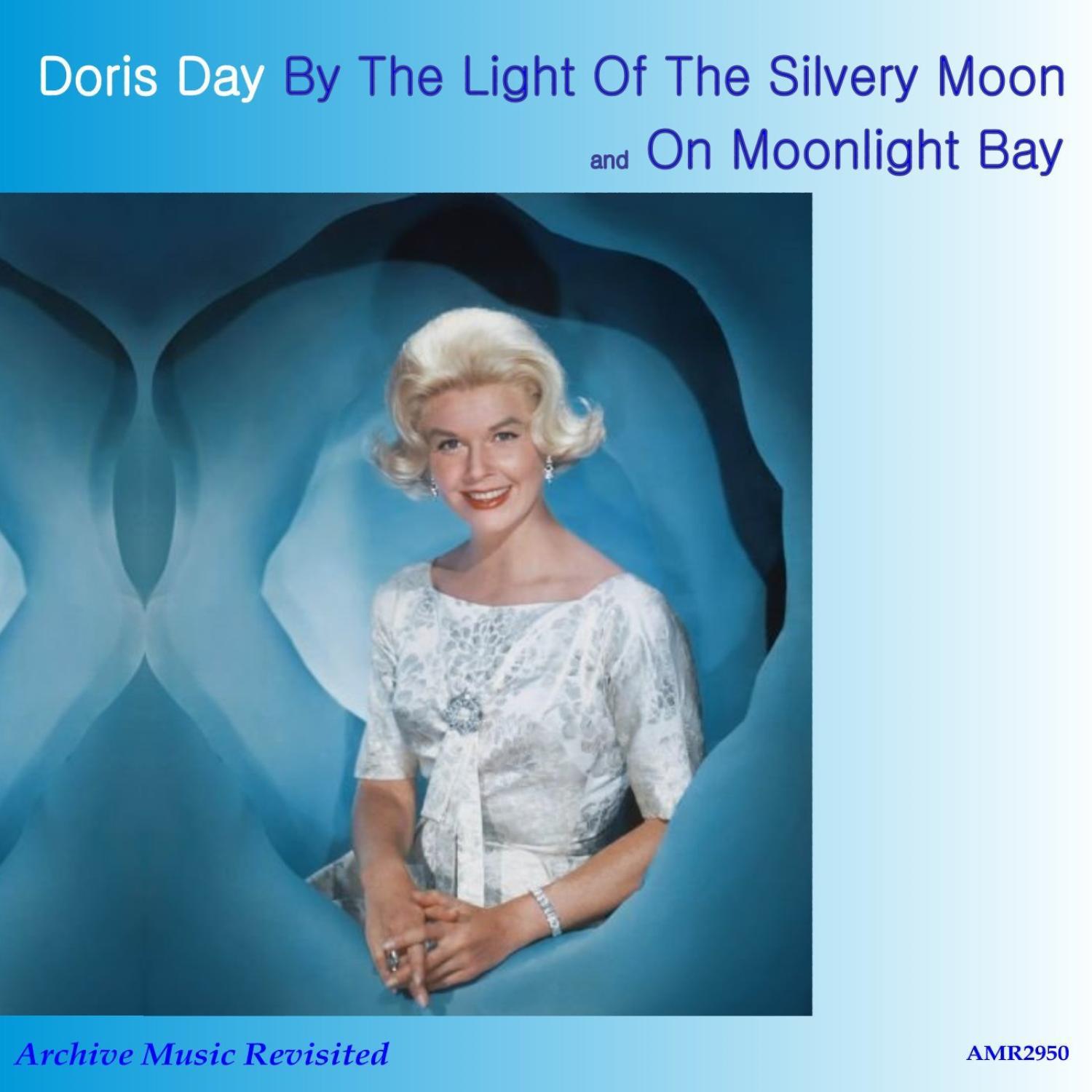On Moonlight Bay & By The Light Of The Silvery Moon