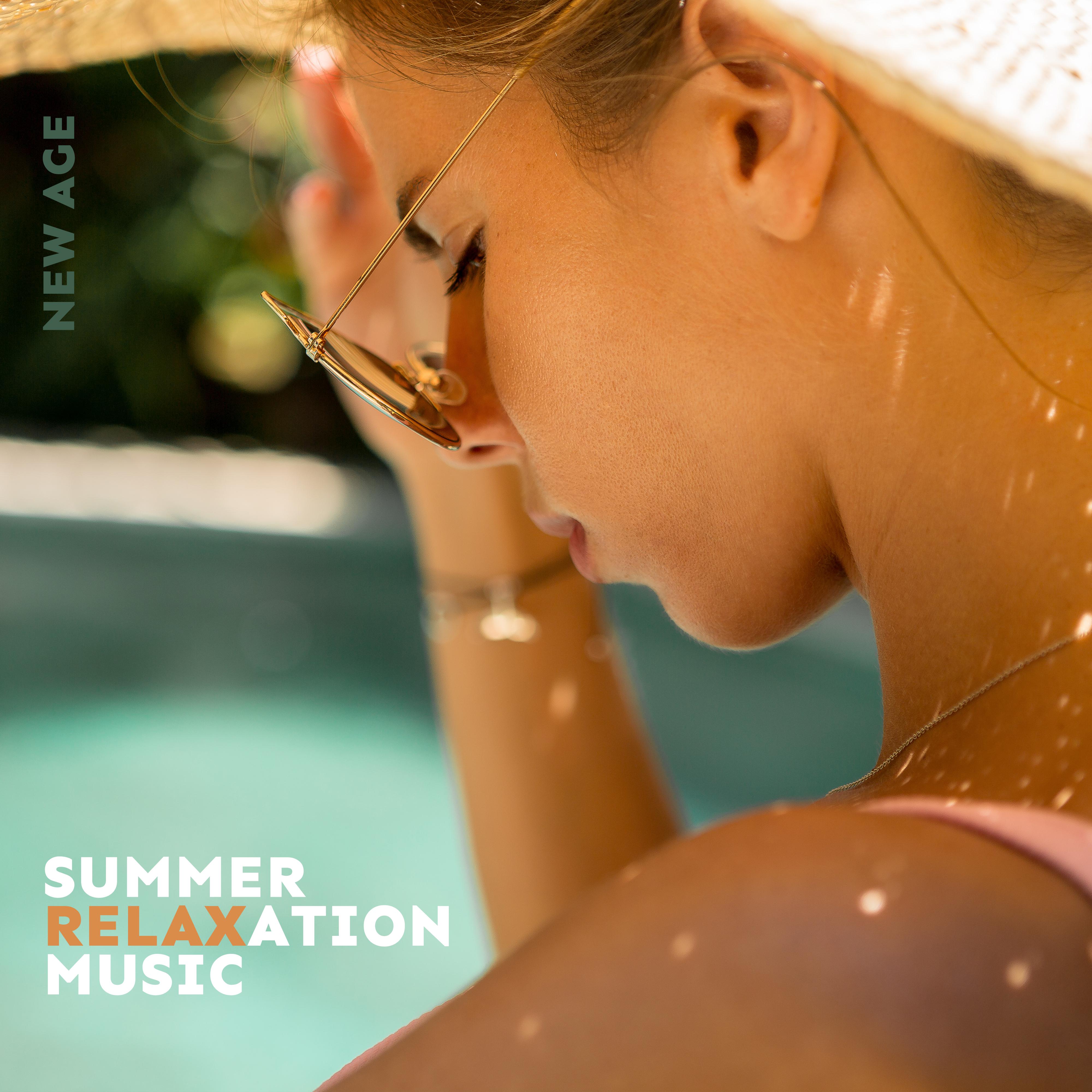 New Age Summer Relaxation Music (Relaxing Sounds of the Sea, Singing of Forest Birds, the Sounds of a Gentle Wind, Nature at Night and Others)