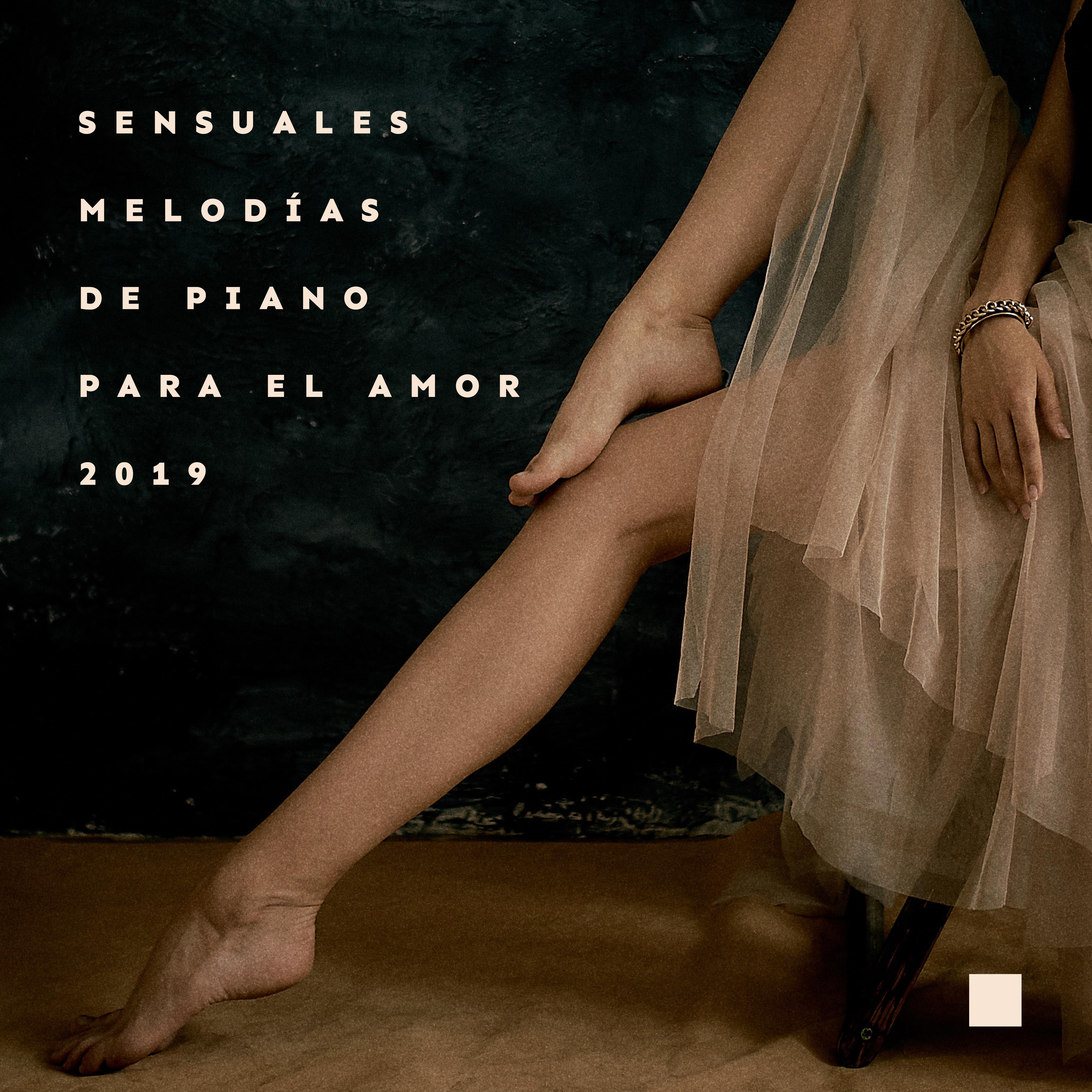 Sensuales Melodi as de Piano Para el Amor 2019