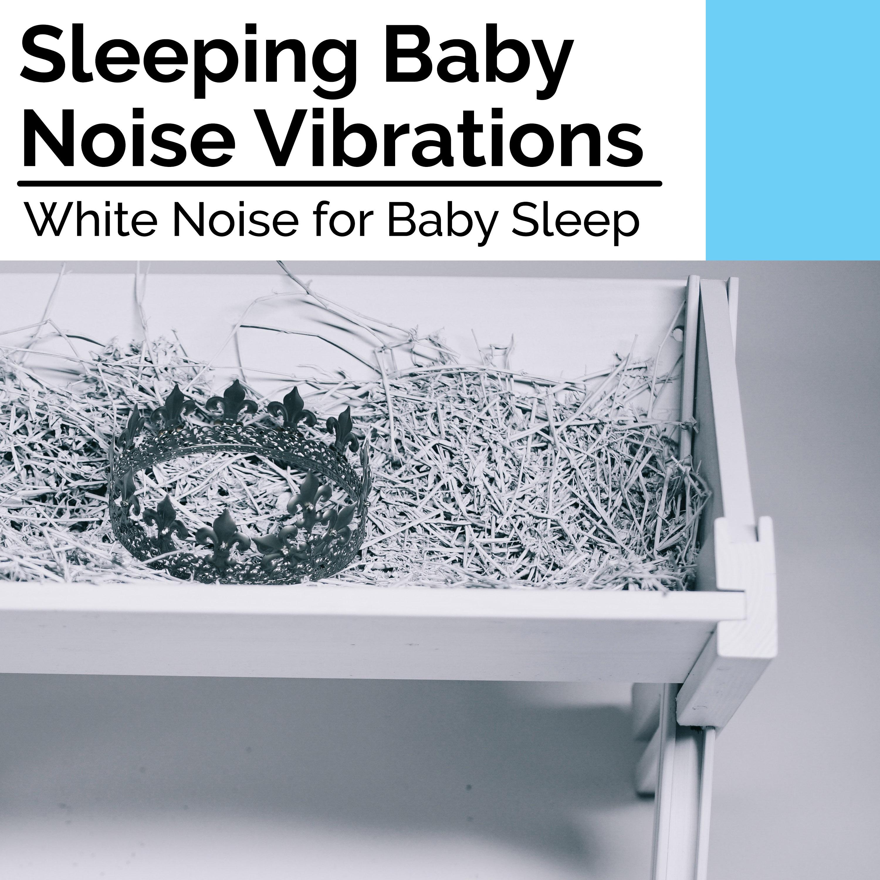 Sleeping Baby Noise Vibrations