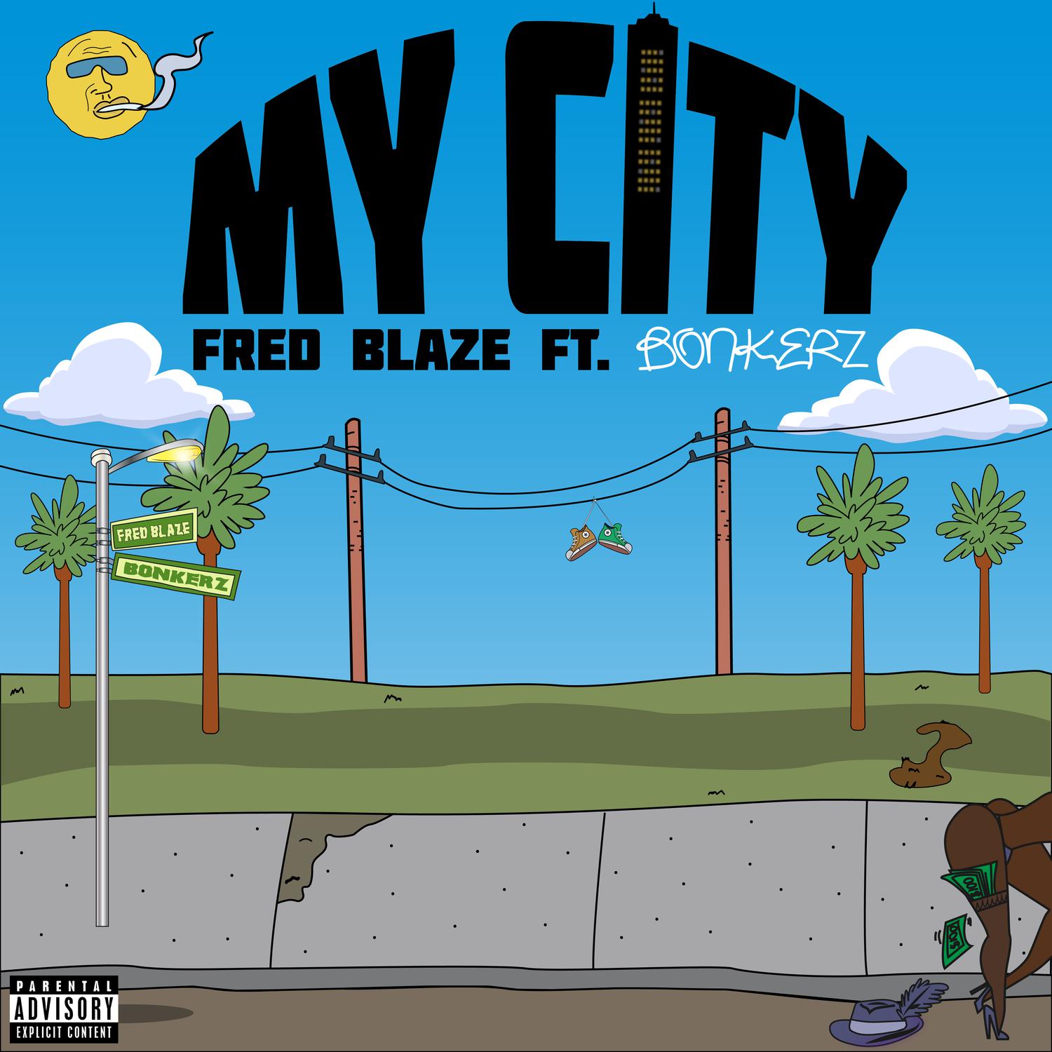 My City (feat. Bonkerz)