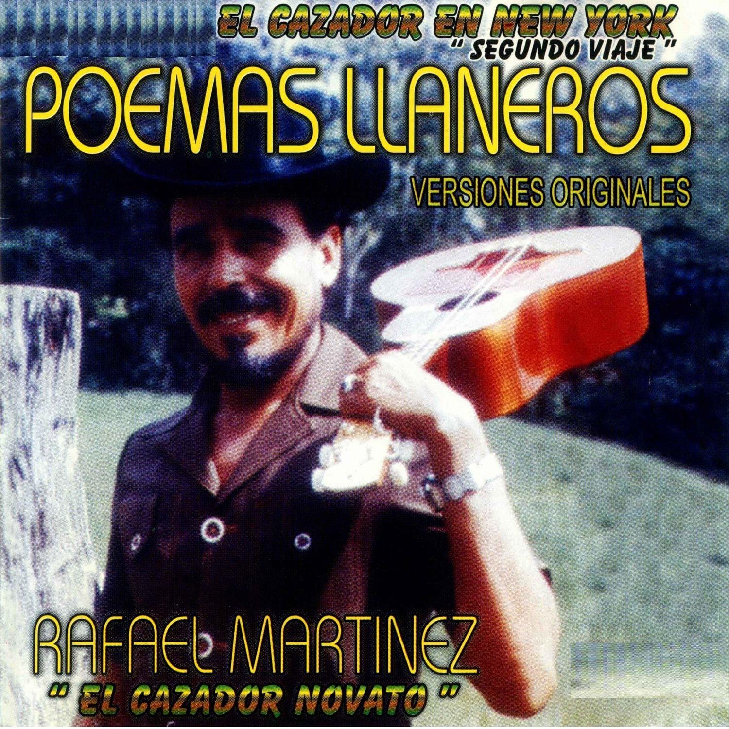 El Cazador en New York, Segundo Viaje: Poemas Llaneros