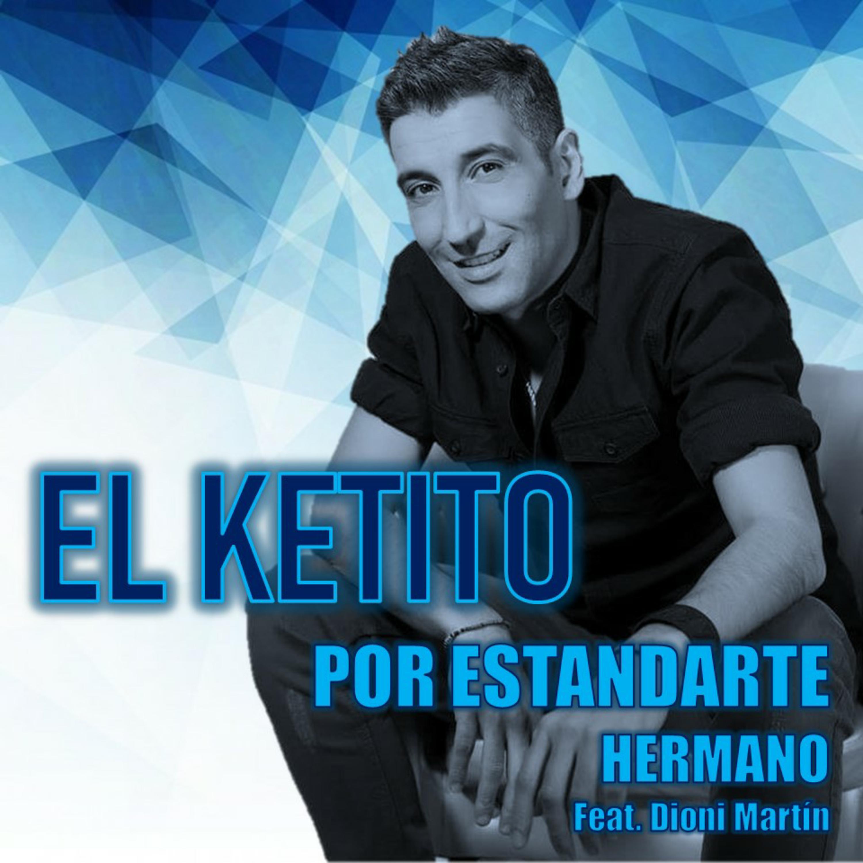 Por Estandarte & Hermano