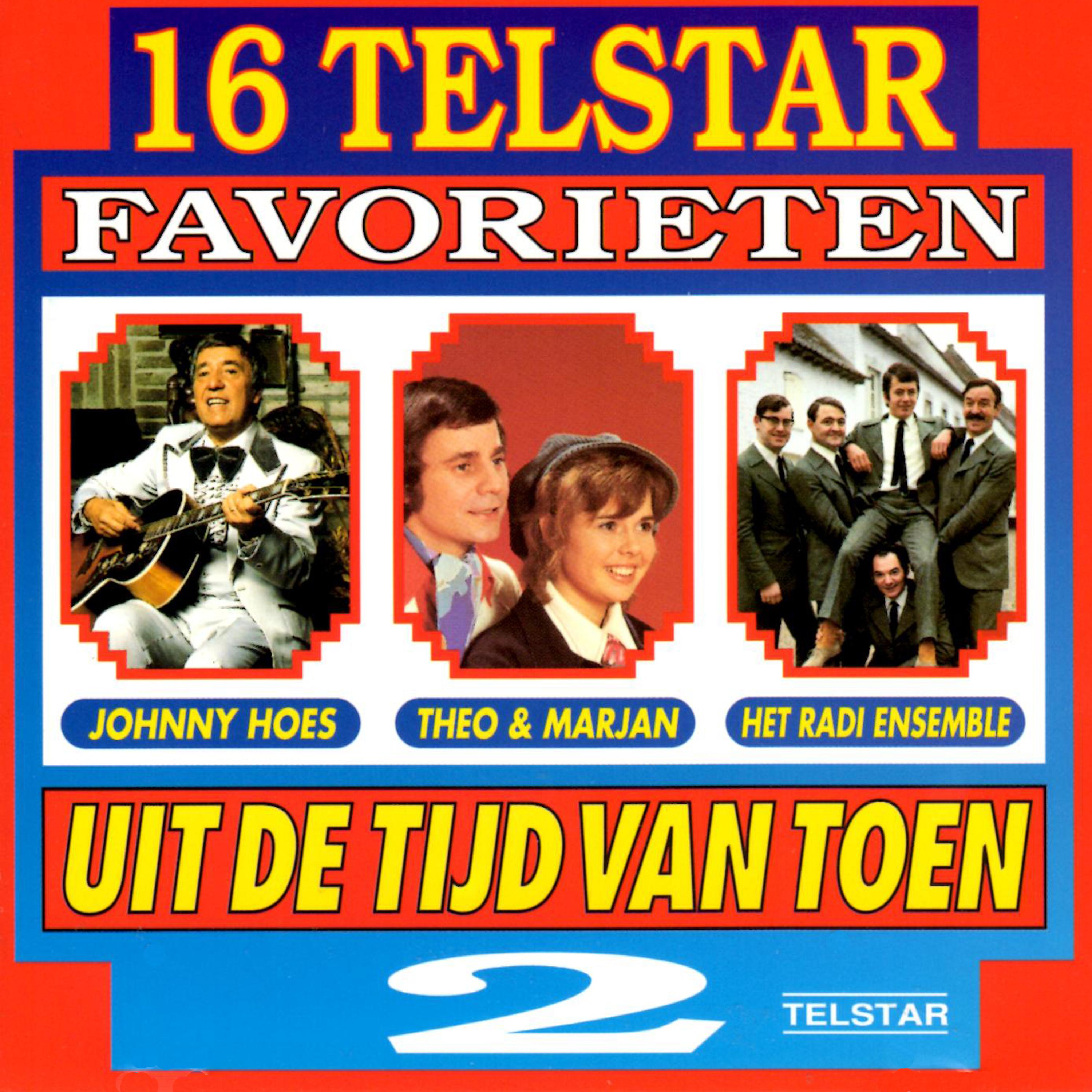 16 Telstar Favorieten uit de Tijd van Toen, Vol. 2