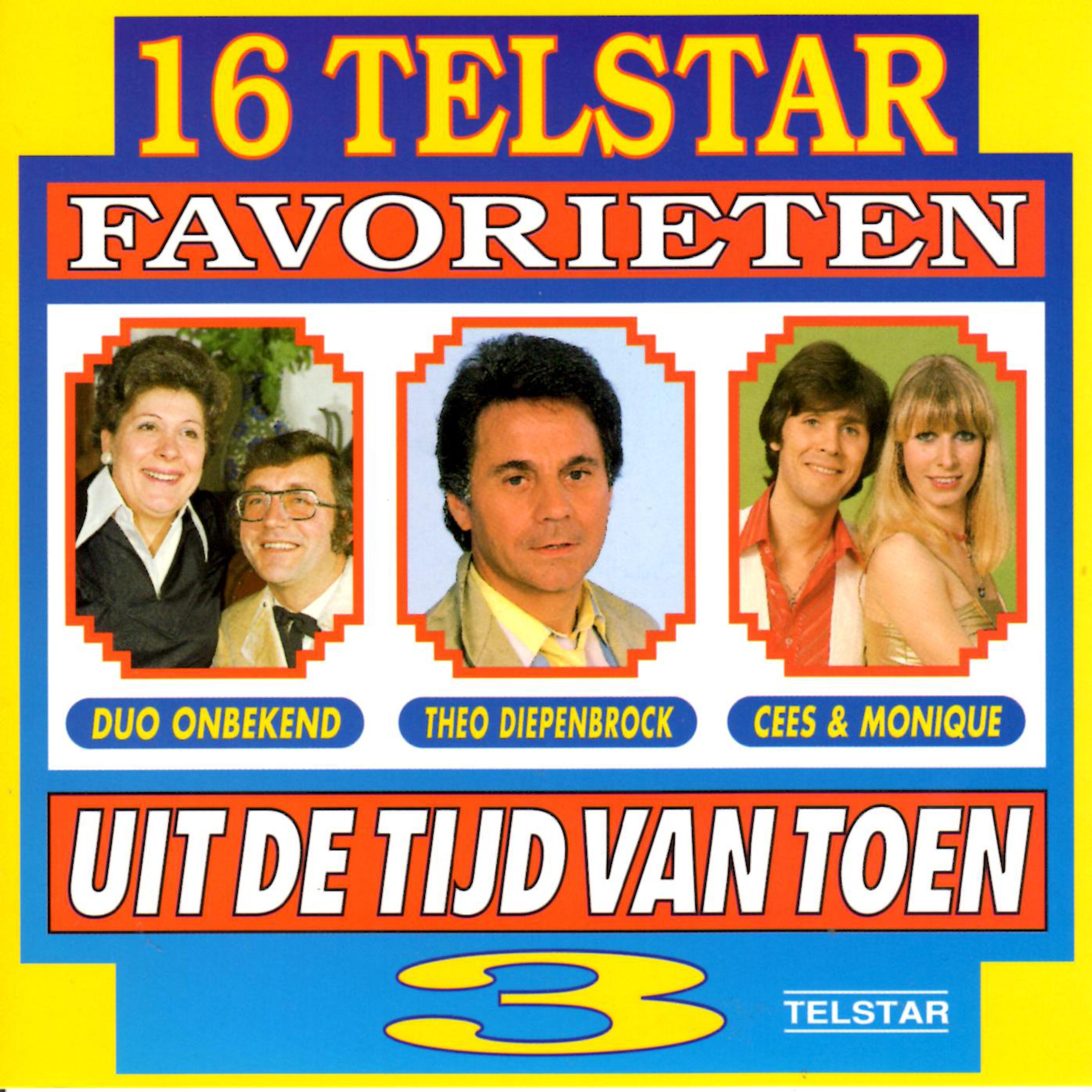 16 Telstar Favorieten uit de Tijd van Toen, Vol. 3