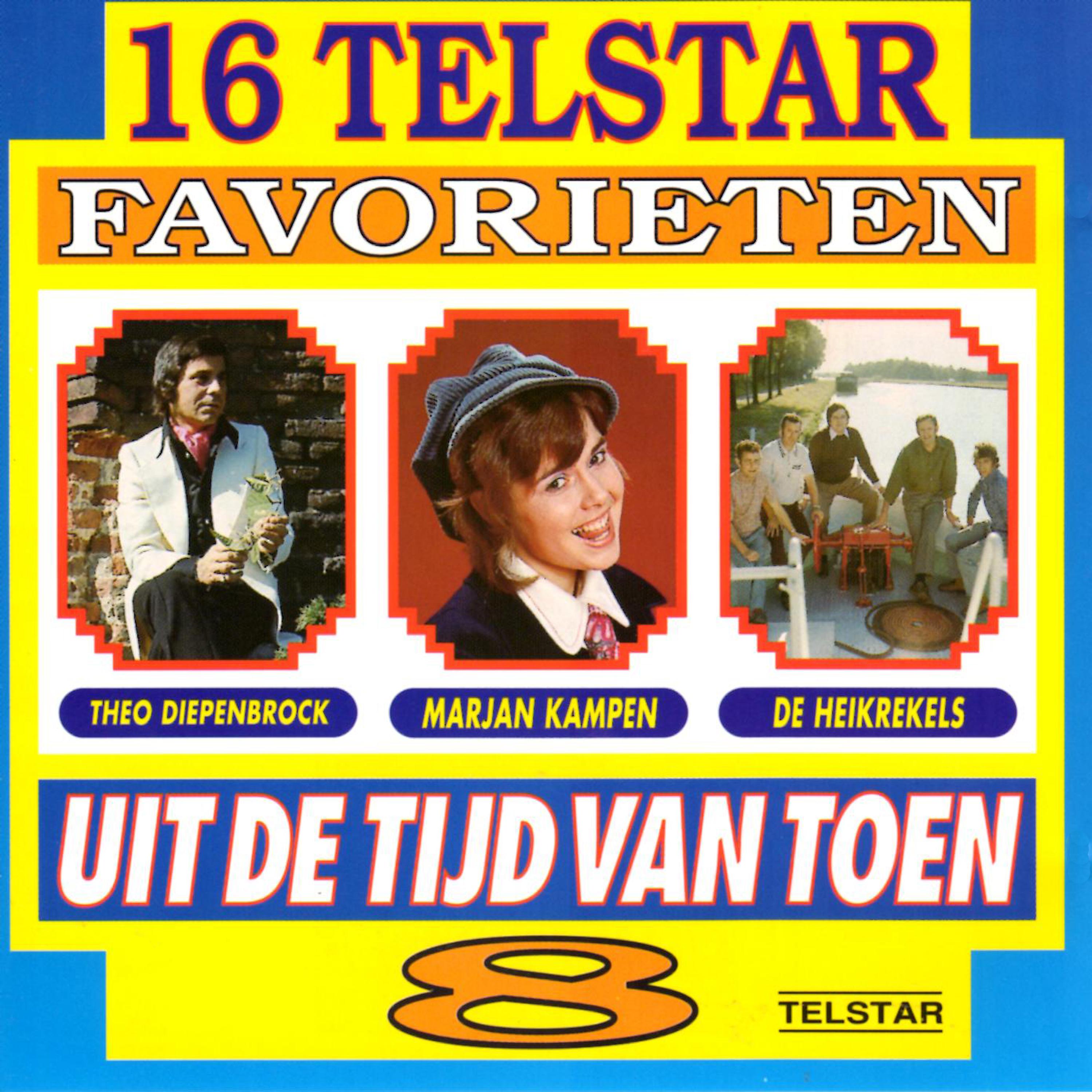 16 Telstar Favorieten uit de Tijd van Toen, Vol. 8