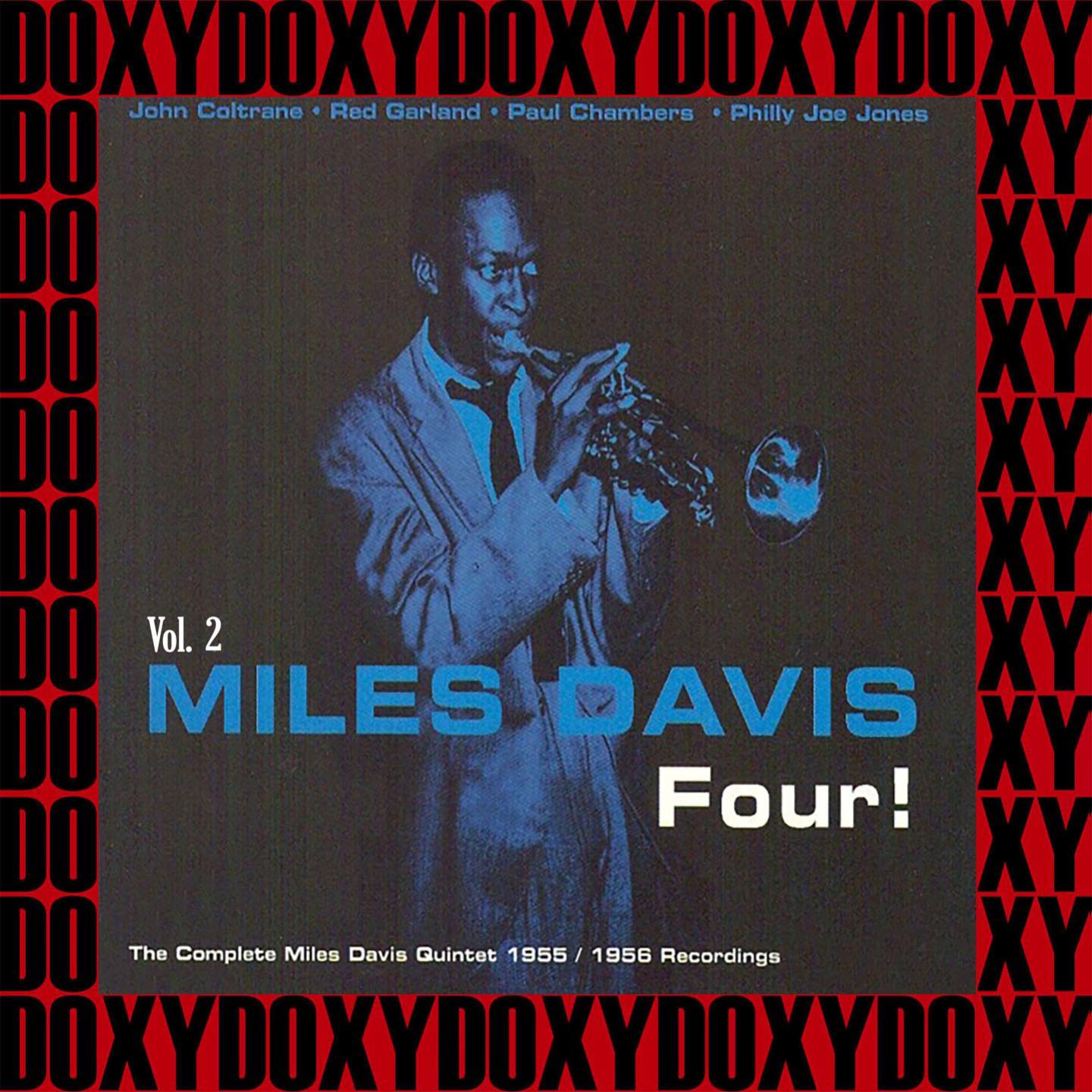 Four! The Complete Miles Davis Quintet 1955-1956 Recordings, Vol. 2 (Hd Remastered Edition, Doxy Collection)