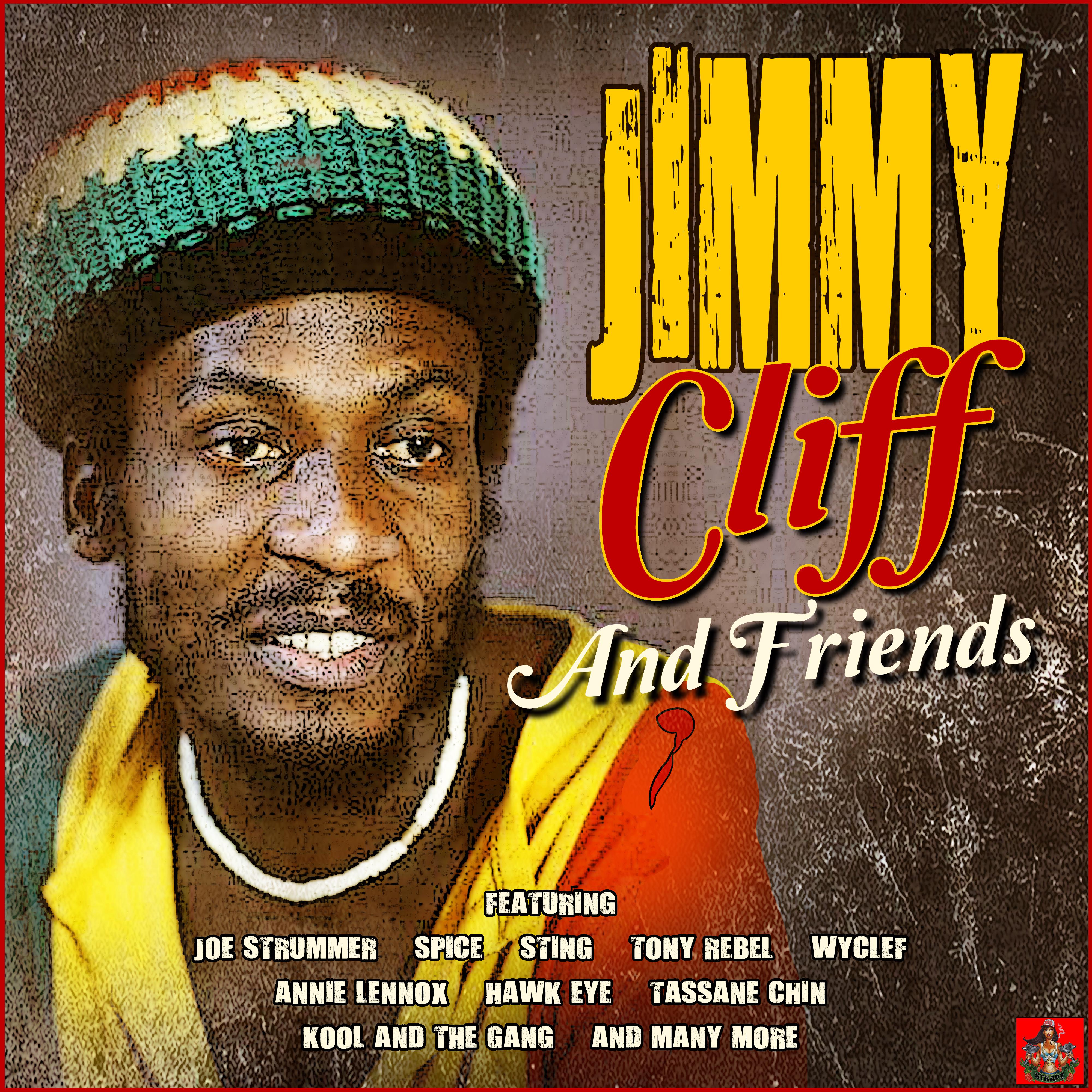 Jimmy Cliff And Friends