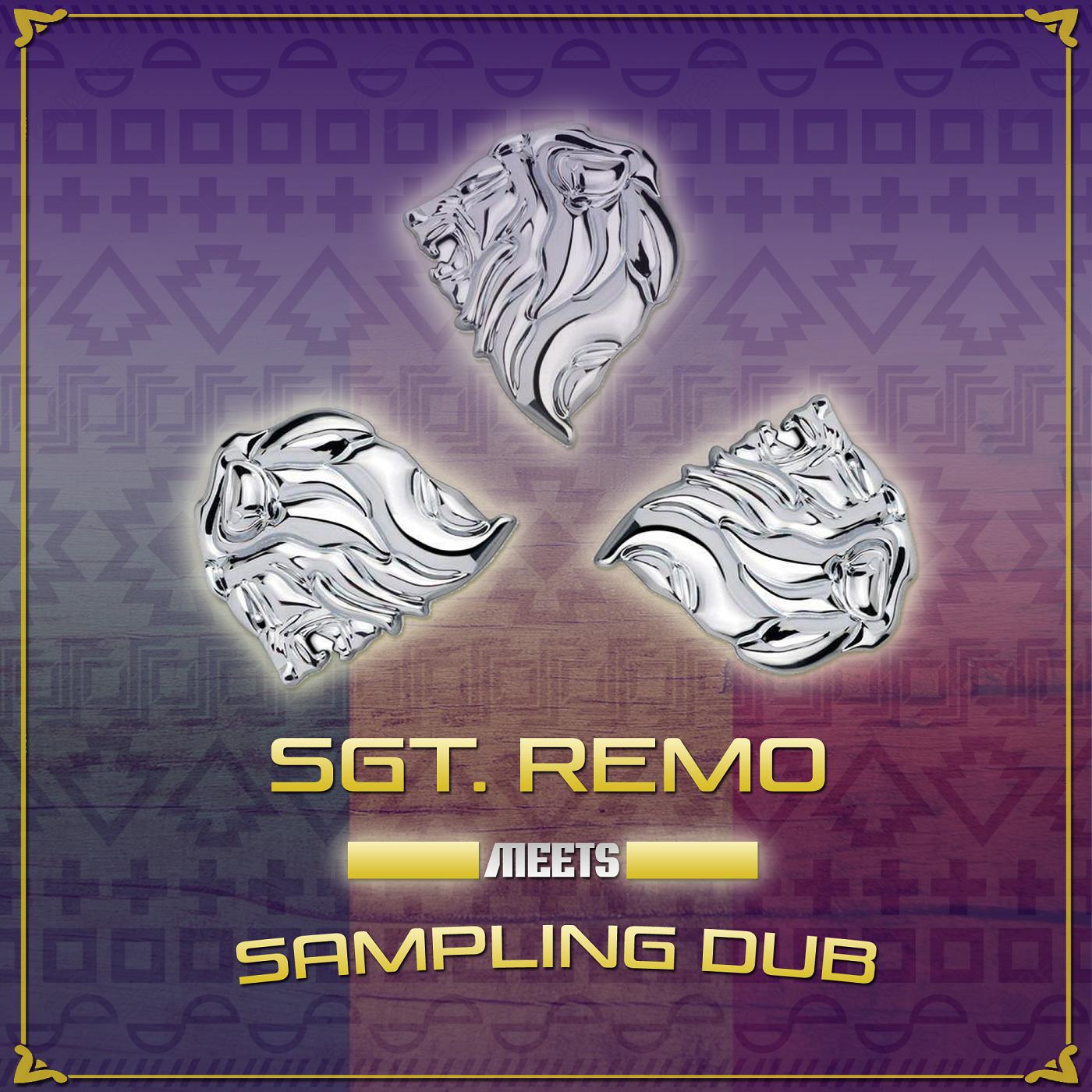 Sgt. Remo Meets Sampling Dub