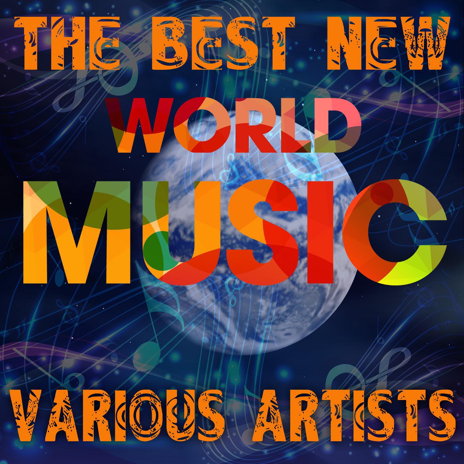 The Best New World Music