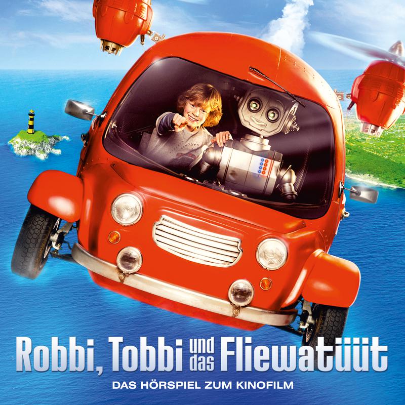 Robbi, Tobbi und das Fliewatüü t Das H rspiel zum Kinofilm