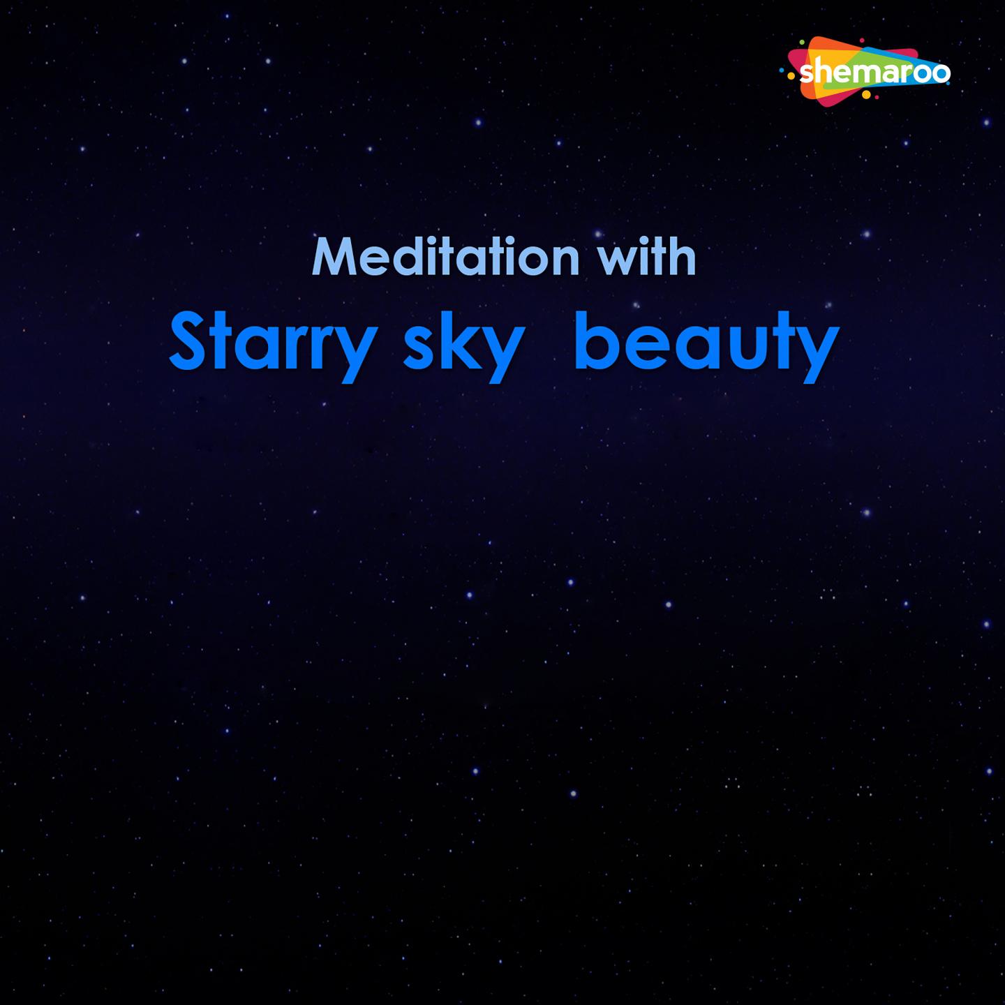 Meditation with Starry Sky Beauty