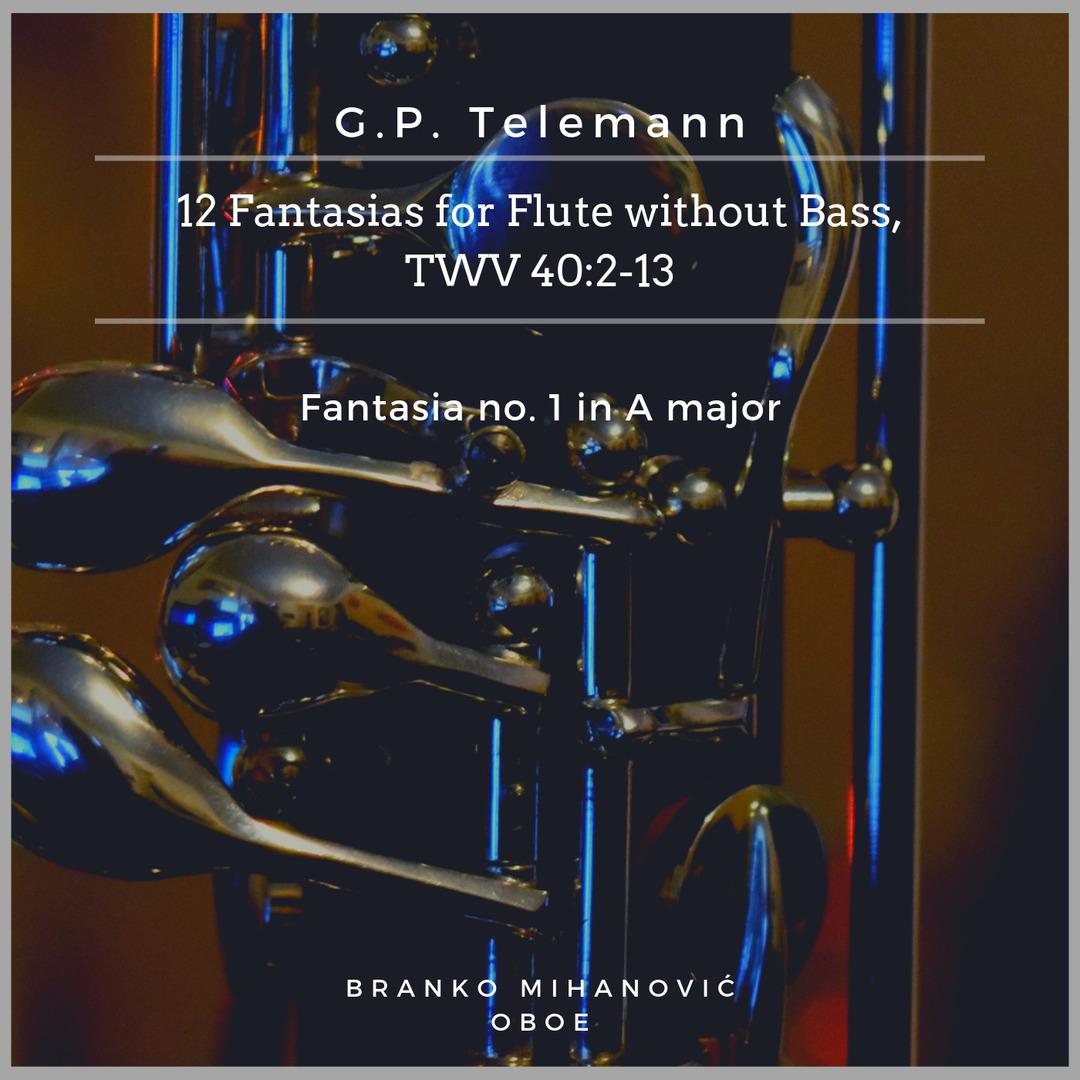12 Fantasias for Solo Flute Without Bass, TWV 40: 2 13: Fantasia No. 1 in A Major