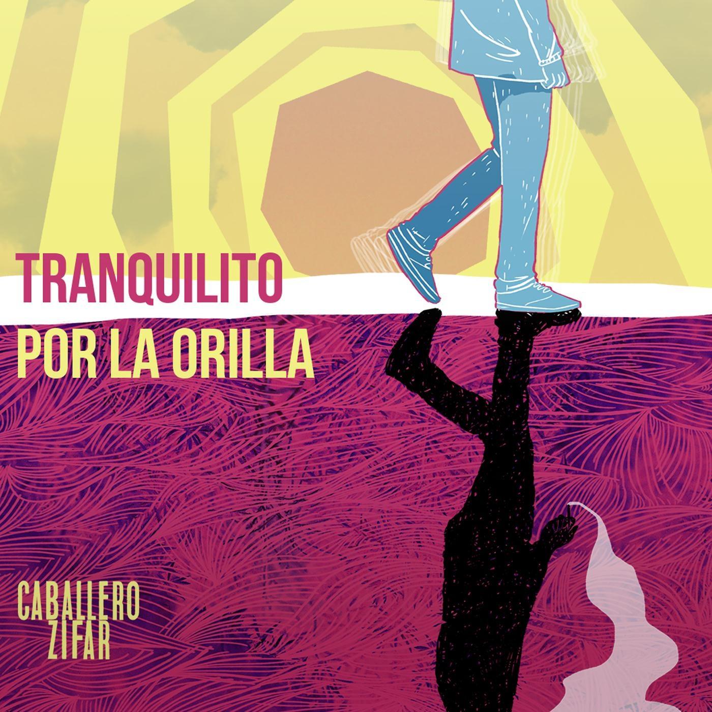 Tranquilito por la Orilla