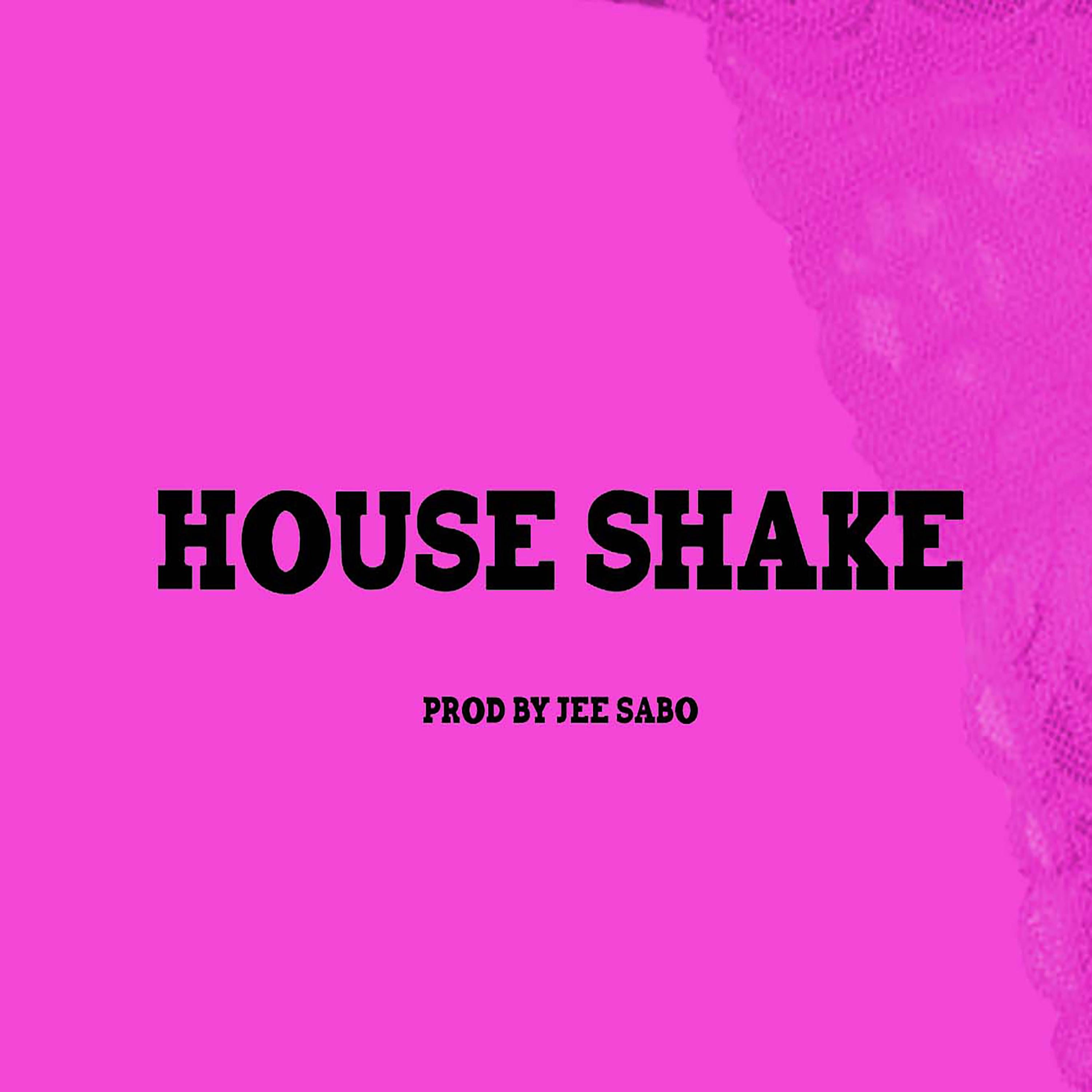 House Shake