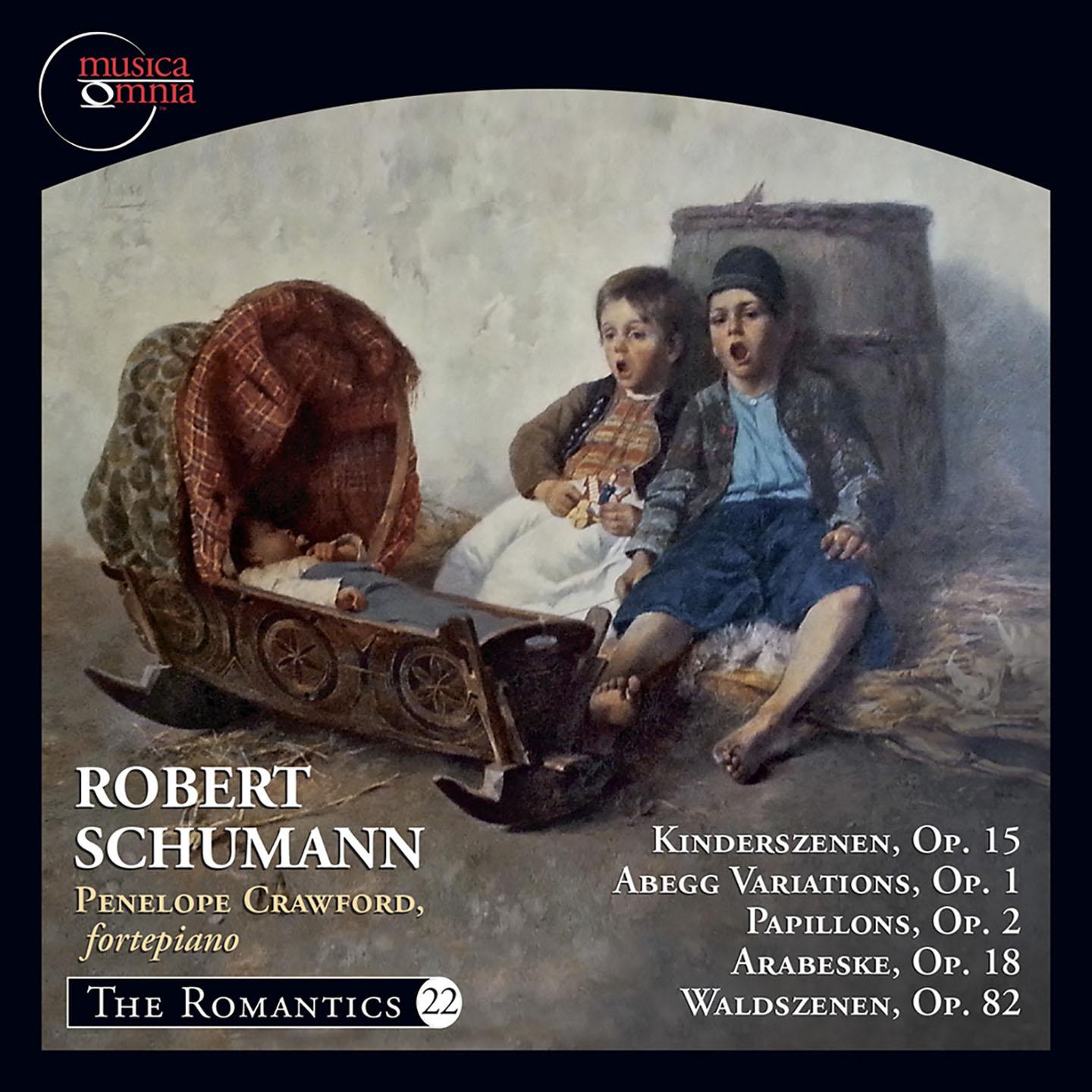 The Romantics, Vol, 22: Schumann Works for Piano