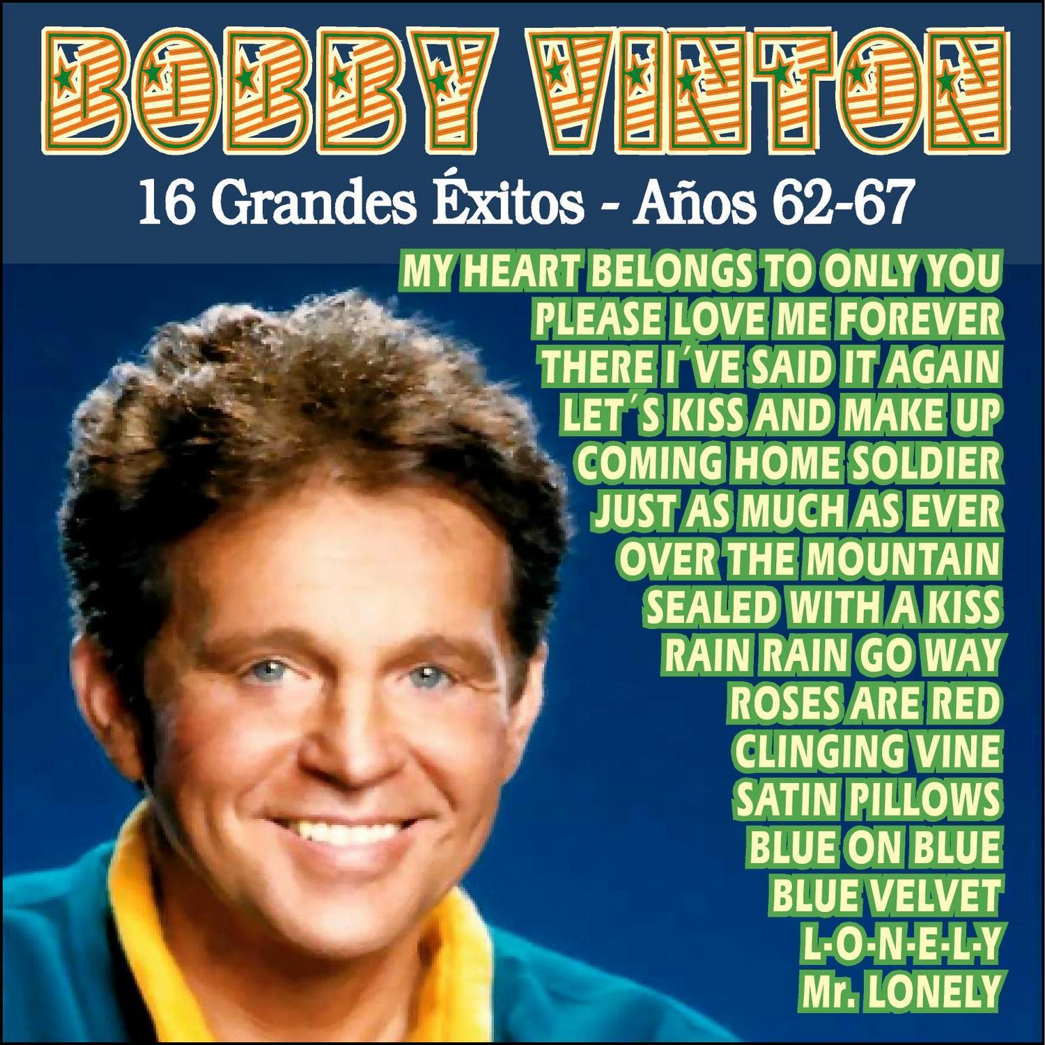 Bobby Vinton . 16 Grandes É xitos  A os 6267