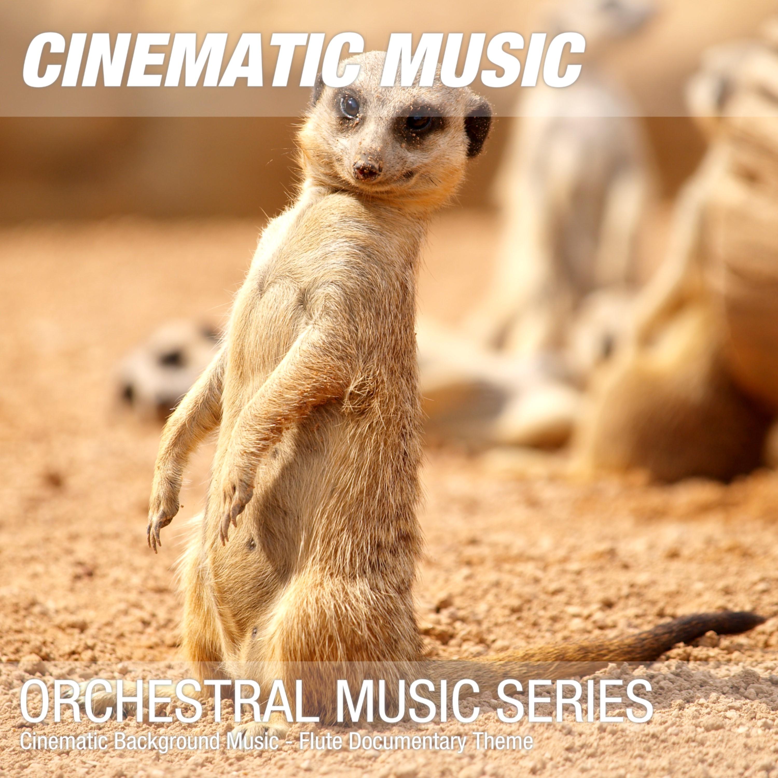 Atmospheric Peaceful Flute Nature Animal Documentary Soundtrack 02