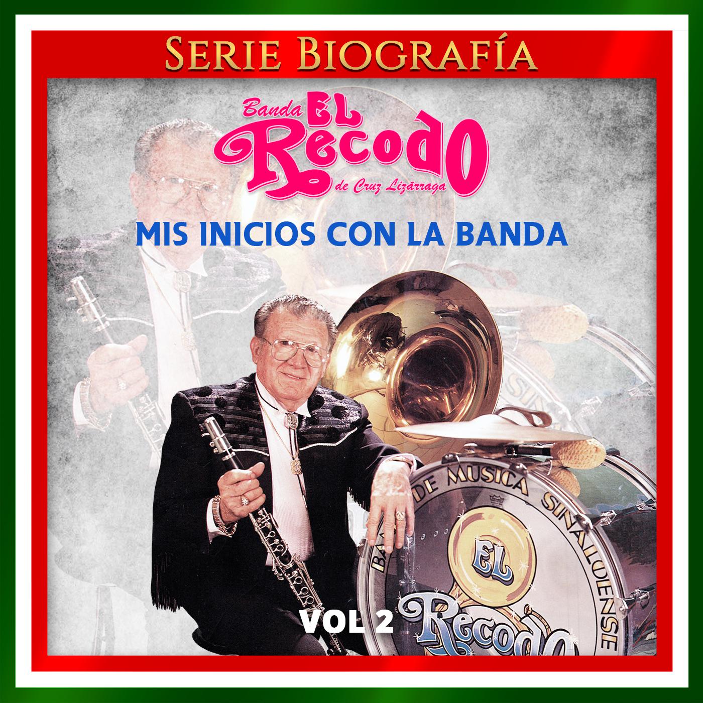 Mis Inicios Con la Banda, Vol. 2